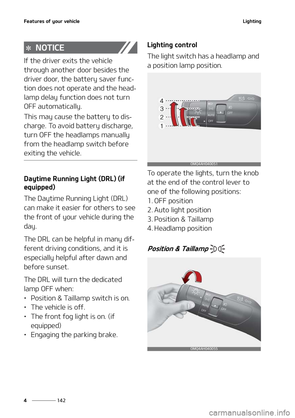 KIA SORENTO 2021  Owners Manual ��F�B�U�V�S�F�T��P�G��Z�P�V�S��W�F�I�J�D�M�F
���
�
�-�J�H�I�U�J�O�H
�/�0�5�*�$�&
�*�G��U�I�F��E�S�J�W�F�S��F�Y�J�U�T��U�I�F��W�F�I�J�D�M�F�
�U�I�S�P�V�H�I��B�O�P�U�I�F�S��E�P�P�S��C�F