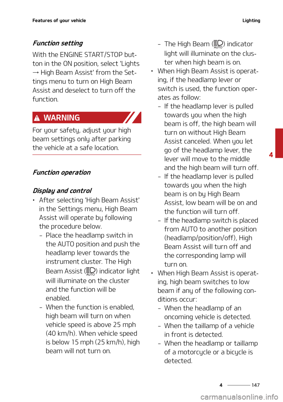 KIA SORENTO 2021  Owners Manual ���
�
�
��F�B�U�V�S�F�T��P�G��Z�P�V�S��W�F�I�J�D�M�F�-�J�H�I�U�J�O�H
��V�O�D�U�J�P�O��T�F�U�U�J�O�H
�8�J�U�I��U�I�F��&�/�(�*�/�&��4�5�"�3�5��4�5�0�1��C�V�U-
�U�P�O��J�O��U�I�F��0�/�