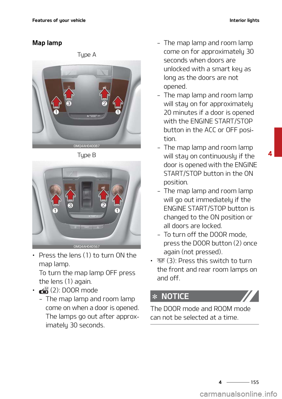 KIA SORENTO 2021  Owners Manual ���
�
�
��F�B�U�V�S�F�T��P�G��Z�P�V�S��W�F�I�J�D�M�F�*�O�U�F�S�J�P�S��M�J�H�I�U�T
�.�B�Q��M�B�N�Q
�5�Z �Q �F � �"
�5�Z �Q �F � �#
LÜ�1�S�F�T�T��U�I�F��M�F�O�T��	��
��U�P��U�V�S�O�