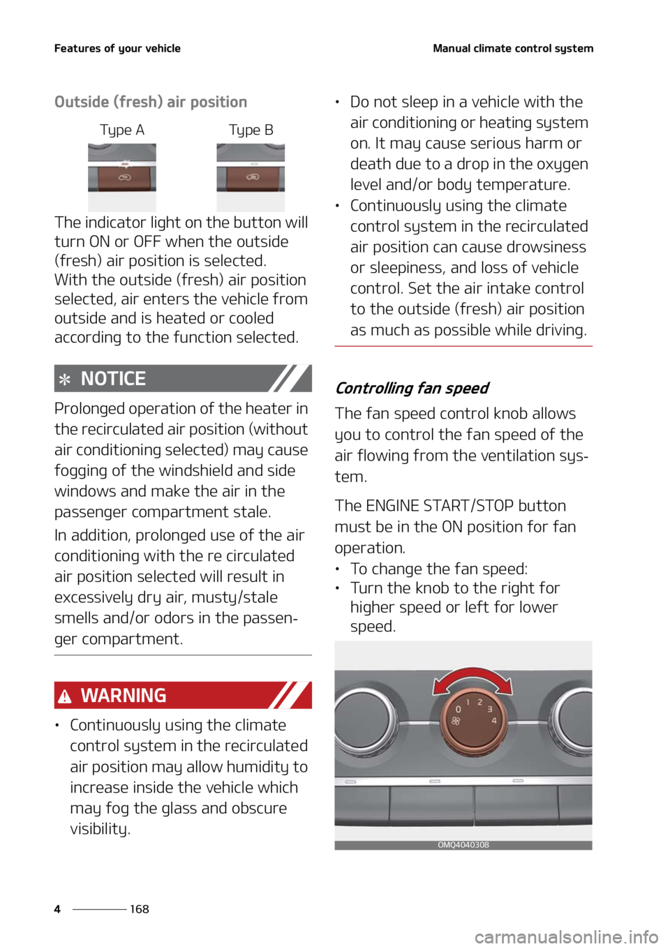 KIA SORENTO 2021  Owners Manual ��F�B�U�V�S�F�T��P�G��Z�P�V�S��W�F�I�J�D�M�F
���
�
�.�B�O�V�B�M��D�M�J�N�B�U�F��D�P�O�U�S�P�M��T�Z�T�U�F�N
�0�V�U�T�J�E�F��	�G�S�F�T�I�
��B�J�S��Q�P�T�J�U�J�P�O
�5�I�F��J�O�E�J�D�B�U�P�