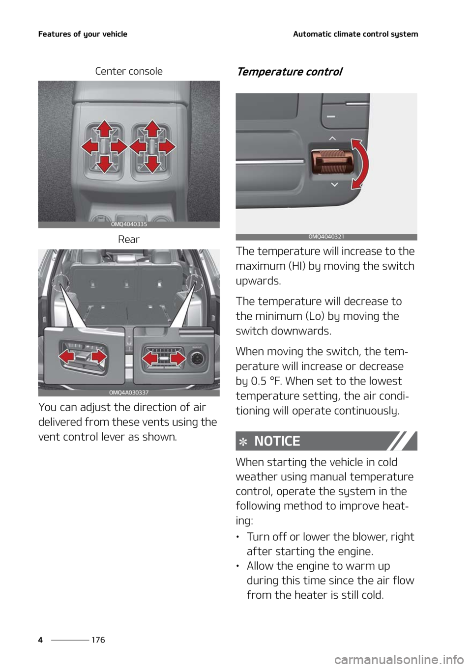 KIA SORENTO 2021  Owners Manual ��F�B�U�V�S�F�T��P�G��Z�P�V�S��W�F�I�J�D�M�F
���
�
�"�V�U�P�N�B�U�J�D��D�M�J�N�B�U�F��D�P�O�U�S�P�M��T�Z�T�U�F�N
�$�F�O�U�F�S��D�P�O�T�P�M�F
�3�F�B�S
�:�P�V��D�B�O��B�E�K�V�T�U��U�I�F�