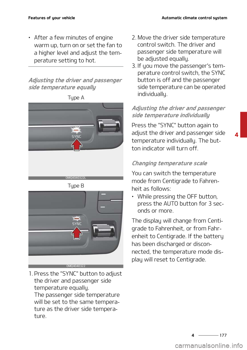 KIA SORENTO 2021  Owners Manual ���
�
�
��F�B�U�V�S�F�T��P�G��Z�P�V�S��W�F�I�J�D�M�F�"�V�U�P�N�B�U�J�D��D�M�J�N�B�U�F��D�P�O�U�S�P�M��T�Z�T�U�F�N
LÜ�"�G�U�F�S��B��G�F�X��N�J�O�V �U�F�T��P�G��F�O�H�J�O�F�
�X�B�S�N�