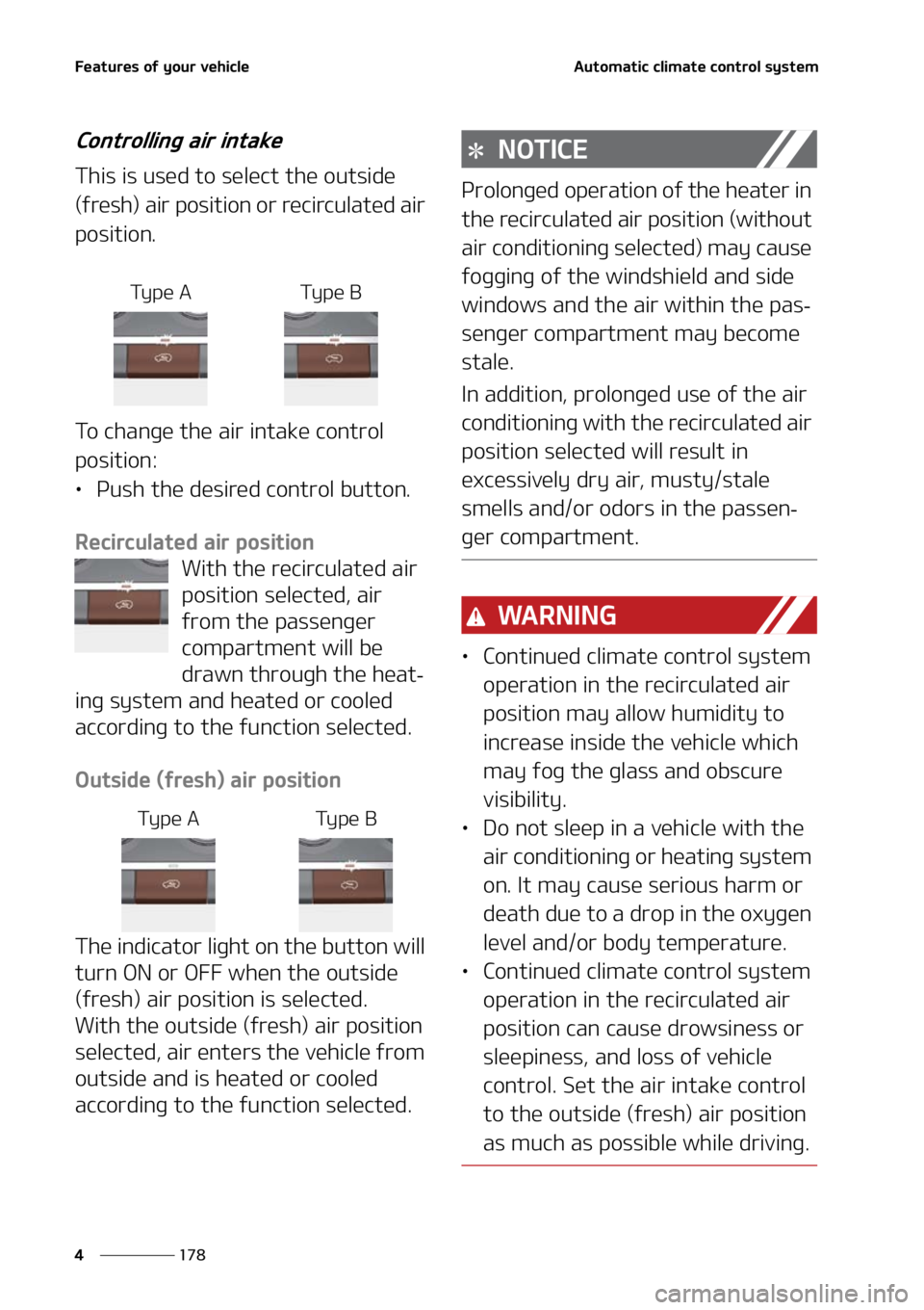 KIA SORENTO 2021  Owners Manual ��F�B�U�V�S�F�T��P�G��Z�P�V�S��W�F�I�J�D�M�F
���
�
�"�V�U�P�N�B�U�J�D��D�M�J�N�B�U�F��D�P�O�U�S�P�M��T�Z�T�U�F�N
�$�P�O�U�S�P�M�M�J�O�H��B�J�S��J�O�U�B�L�F
�5�I�J�T��J�T��V�T�F�E��U�P�