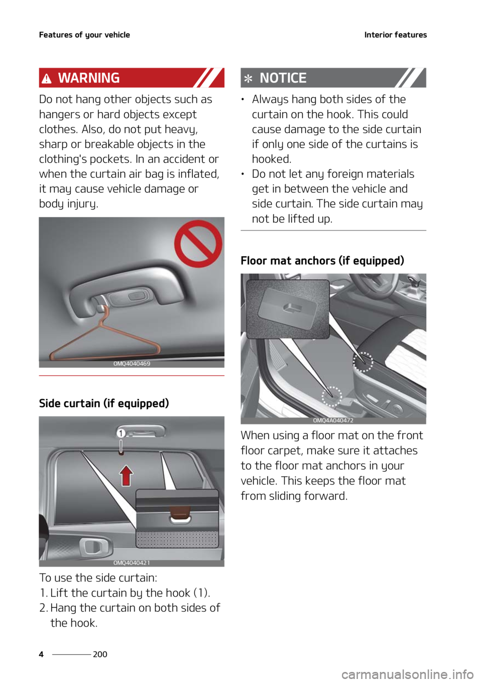 KIA SORENTO 2021  Owners Manual ��F�B�U�V�S�F�T��P�G��Z�P�V�S��W�F�I�J�D�M�F
���
�
�*�O�U�F�S�J�P�S��G�F�B�U�V�S�F�T
�8�" �3 �/ �* �/ �(
�%�P��O�P�U��I�B�O�H��P�U�I�F�S� �P�C�K�F�D�U�T��T�V�D�I��B�T�
�I�B�O�H�F�S�T�