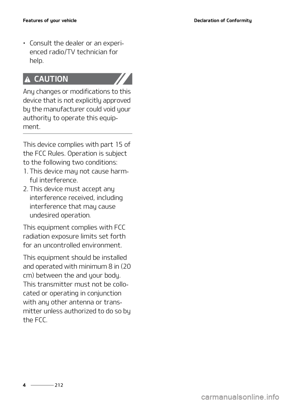 KIA SORENTO 2021  Owners Manual ��F�B�U�V�S�F�T��P�G��Z�P�V�S��W�F�I�J�D�M�F
���
�
�%�F�D�M�B�S�B�U�J�P�O��P�G��$�P�O�G�P�S�N�J�U�Z
LÜ �$�P�O�T�V�M�U��U�I�F��E�F�B�M�F�S��P�S��B�O��F�Y�Q�F�S�J-
�F�O�D�F�E��S�B�E�J�P