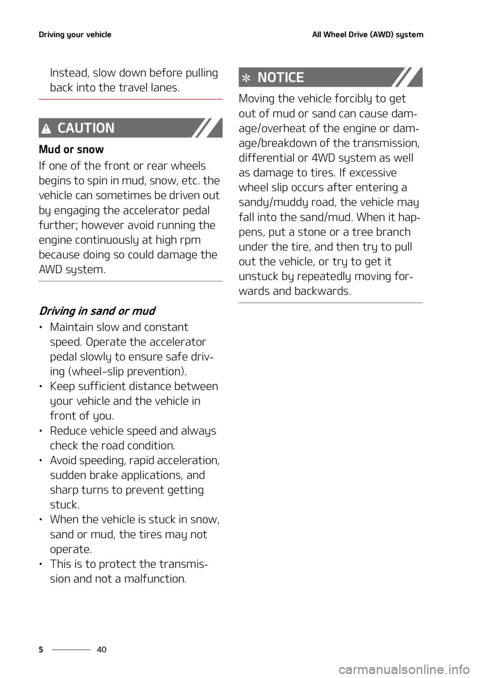 KIA SORENTO 2021  Owners Manual �%�S�J�W�J�O�H��Z�P�V�S��W�F�I�J�D�M�F
��
�
�"�M�M��8�I�F�F�M��%�S�J�W�F��	�"�8�%�
��T�Z�T�U�F�N
�*�O�T�U�F�B�E�
��T�M�P�X��E�P�X�O��C�F�G�P�S�F��Q�V�M�M�J�O�H�
�C�B�D�L��J�O�U�P��U�I�