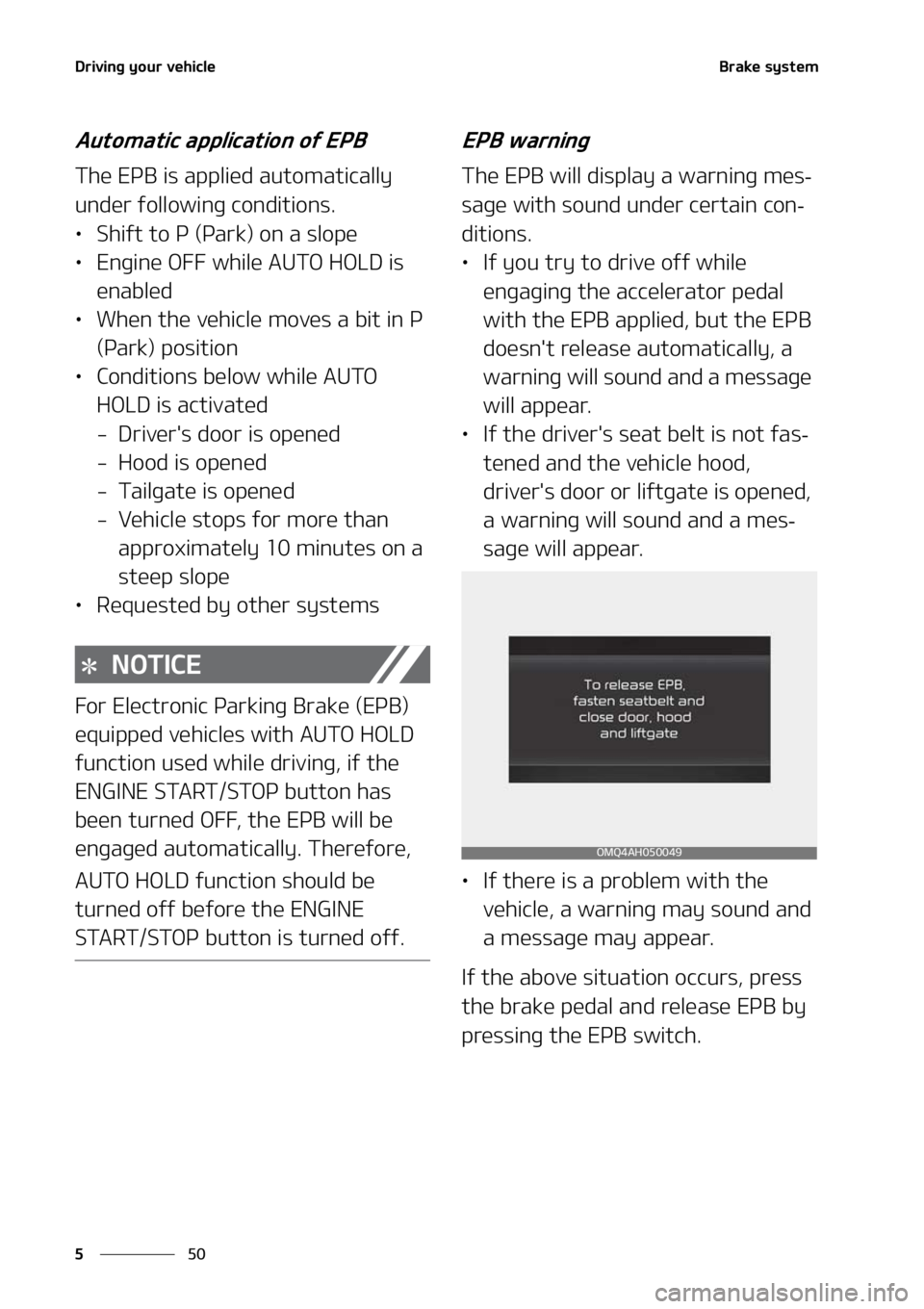 KIA SORENTO 2021  Owners Manual �%�S�J�W�J�O�H��Z�P�V�S��W�F�I�J�D�M�F
��
�
�#�S�B�L�F��T�Z�T�U�F�N
�"�V�U�P�N�B�U�J�D��B�Q�Q�M�J�D�B�U�J�P�O��P�G��&�1�#
�5�I�F��&�1�#��J�T��B�Q�Q�M�J�F�E��B�V�U�P�N�B�U�J�D�B�M�M�Z�
�V