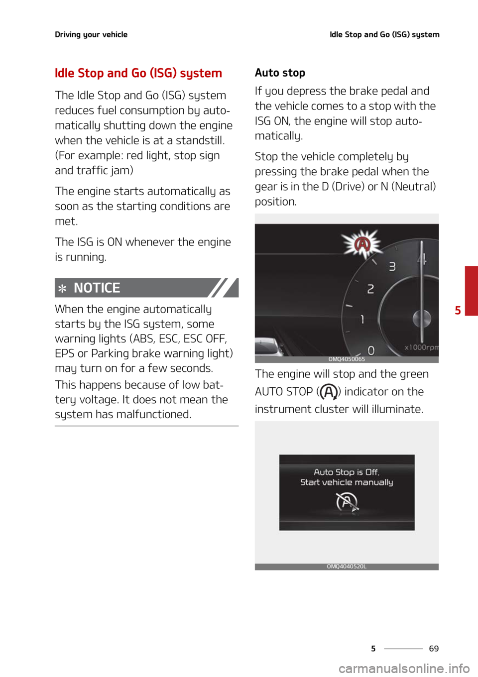 KIA SORENTO 2021  Owners Manual ��
�
�
�%�S�J�W�J�O�H��Z�P�V�S��W�F�I�J�D�M�F�*�E�M�F��4�U�P�Q��B�O�E��(�P��	�*�4�(�
��T�Z�T�U�F�N
�*�E�M�F��4�U�P�Q��B�O�E��(�P��	�*�4�(�
��T�Z�T�U�F�N
�5�I�F��*�E�M�F��4�U�P�Q��B�