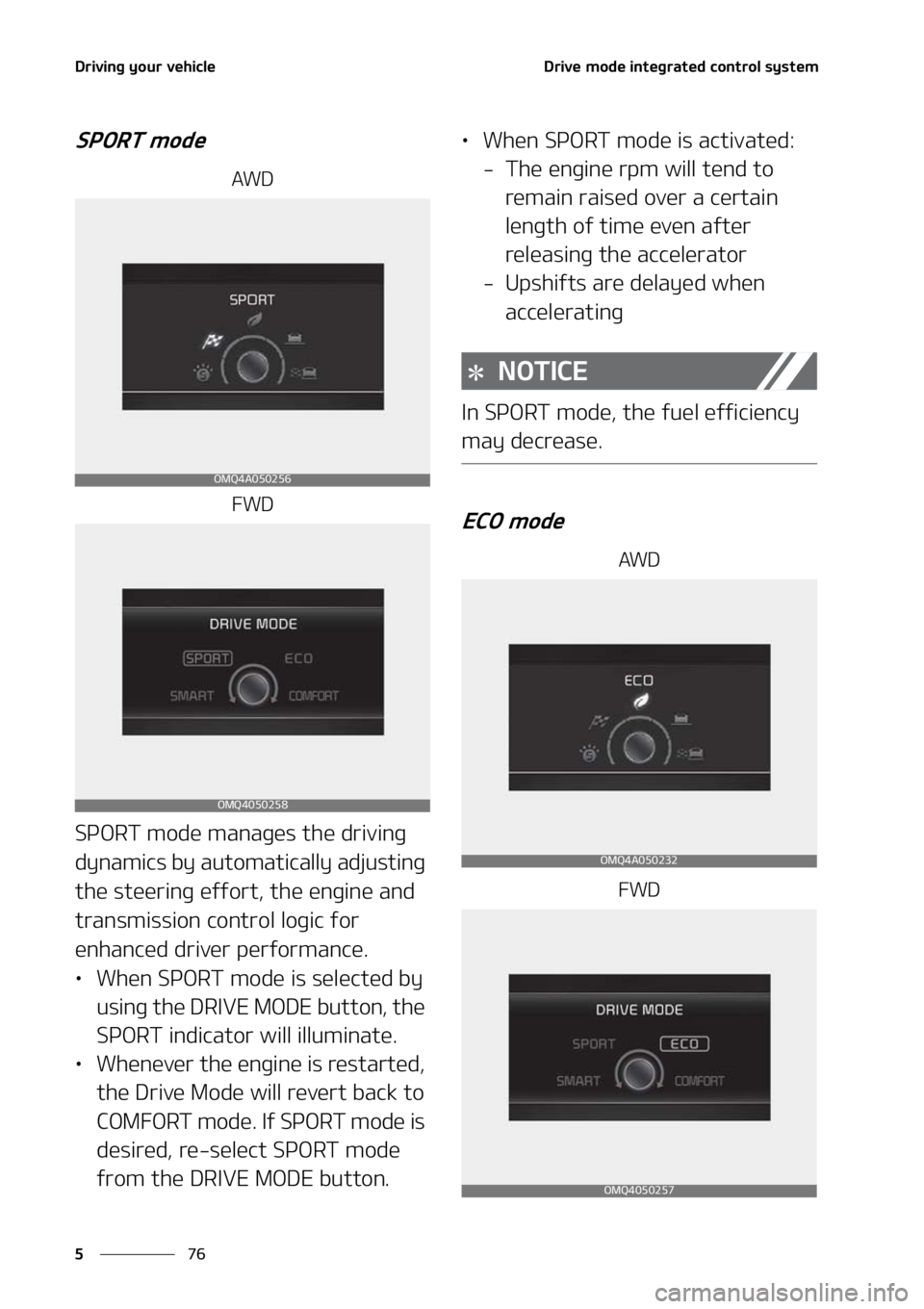 KIA SORENTO 2021  Owners Manual �%�S�J�W�J�O�H��Z�P�V�S��W�F�I�J�D�M�F
��
�
�%�S�J�W�F��N�P�E�F��J�O�U�F�H�S�B�U�F�E��D�P�O�U�S�P�M��T�Z�T�U�F�N
�4�1�0�3�5��N�P�E�F
�"�8�%
��8�%
�4�1�0�3�5��N�P�E�F��N�B�O�B�H�F�T��U�I�