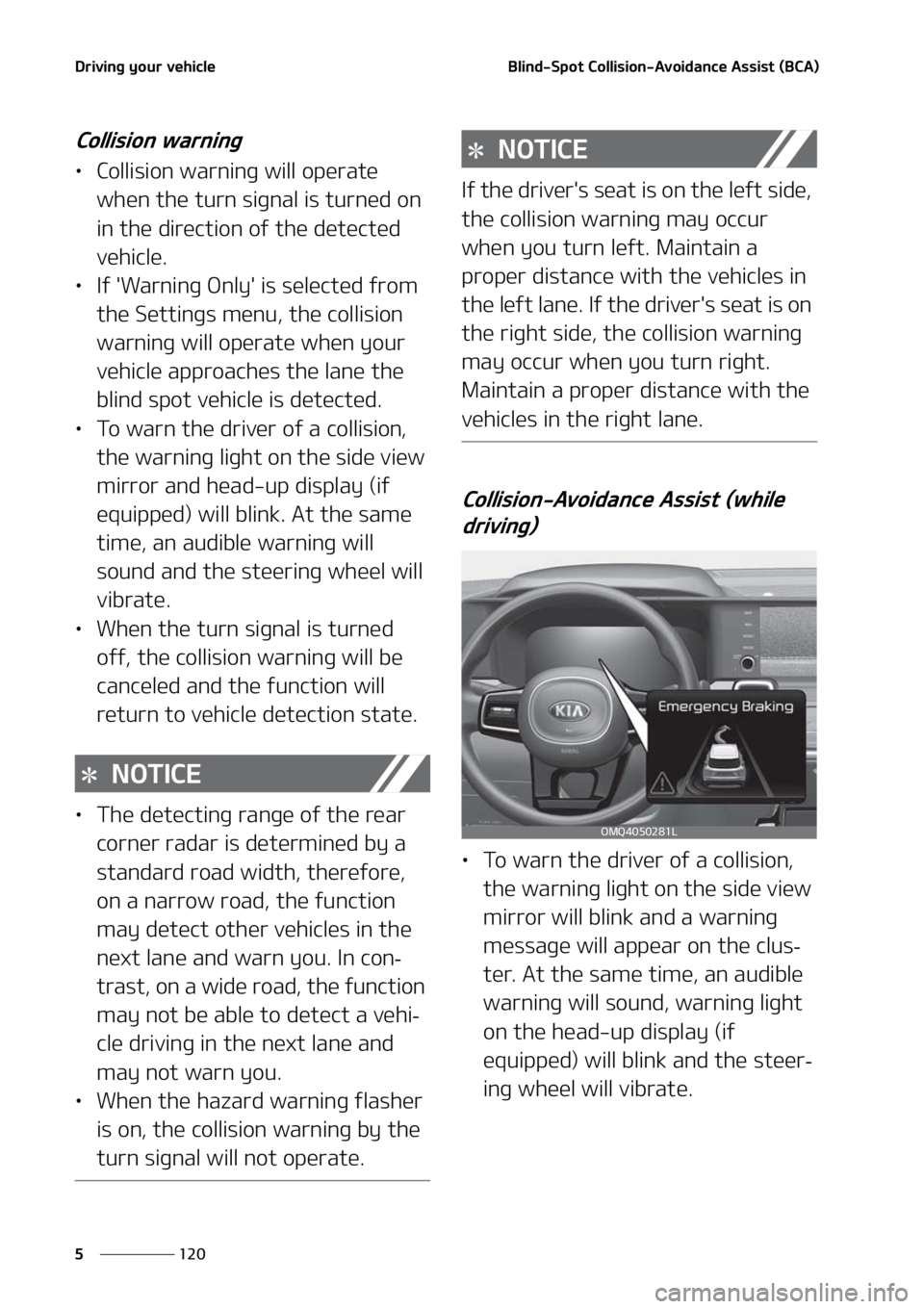 KIA SORENTO 2021  Owners Manual �%�S�J�W�J�O�H��Z�P�V�S��W�F�I�J�D�M�F
���
�
�#�M�J�O�E��4�Q�P�U��$�P�M�M�J�T�J�P�O��"�W�P�J�E�B�O�D�F��"�T�T�J�T�U��	�#�$�"�

�$�P�M�M�J�T�J�P�O��X�B�S�O�J�O�H
LÜ �$�P�M�M�J�T�J�P�O��X�