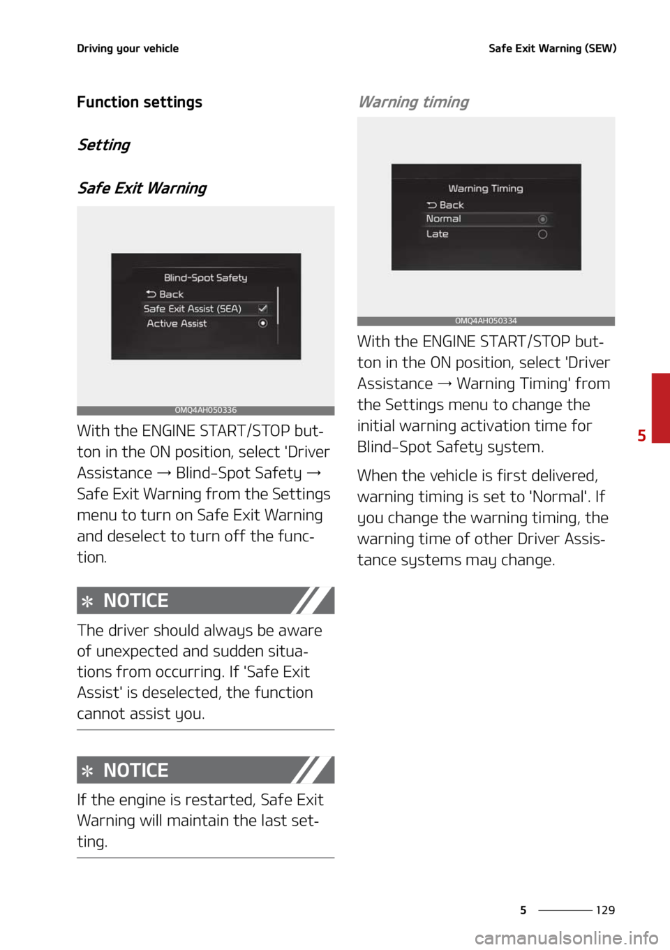 KIA SORENTO 2021  Owners Manual ���
�
�
�%�S�J�W�J�O�H��Z�P�V�S��W�F�I�J�D�M�F�4�B�G�F��&�Y�J�U��8�B�S�O�J�O�H��	�4�&�8�

��V�O�D�U�J�P�O��T�F�U�U�J�O�H�T
�4�F�U�U�J�O�H�4�B�G�F��&�Y�J�U��8�B�S�O�J�O�H
�8�J�U�I��U�I�F