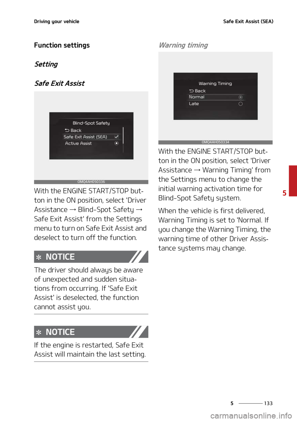 KIA SORENTO 2021  Owners Manual ���
�
�
�%�S�J�W�J�O�H��Z�P�V�S��W�F�I�J�D�M�F�4�B�G�F��&�Y�J�U��"�T�T�J�T�U��	�4�&�"�

��V�O�D�U�J�P�O��T�F�U�U�J�O�H�T
�4�F�U�U�J�O�H�4�B�G�F��&�Y�J�U��"�T�T�J�T�U
�8�J�U�I��U�I�F��&