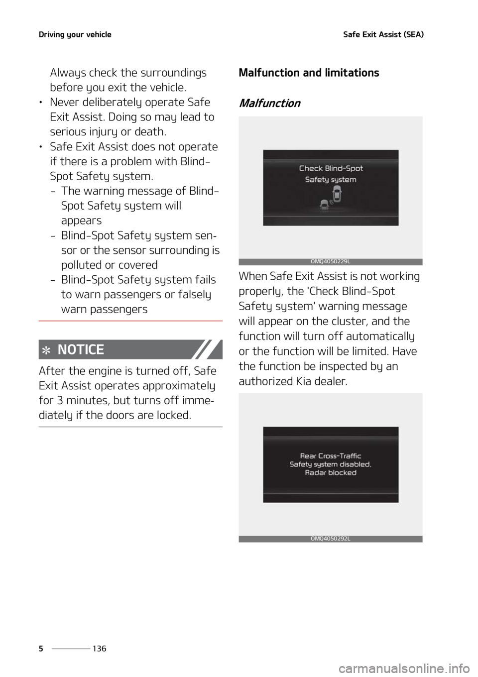 KIA SORENTO 2021  Owners Manual �%�S�J�W�J�O�H��Z�P�V�S��W�F�I�J�D�M�F
���
�
�4�B�G�F��&�Y�J�U��"�T�T�J�T�U��	�4�&�"�

�"�M�X�B�Z�T��D�I�F�D�L��U�I�F��T�V�S�S�P�V�O�E�J�O�H�T�
�C�F�G�P�S�F��Z�P�V��F�Y�J�U��U�I�F��W�