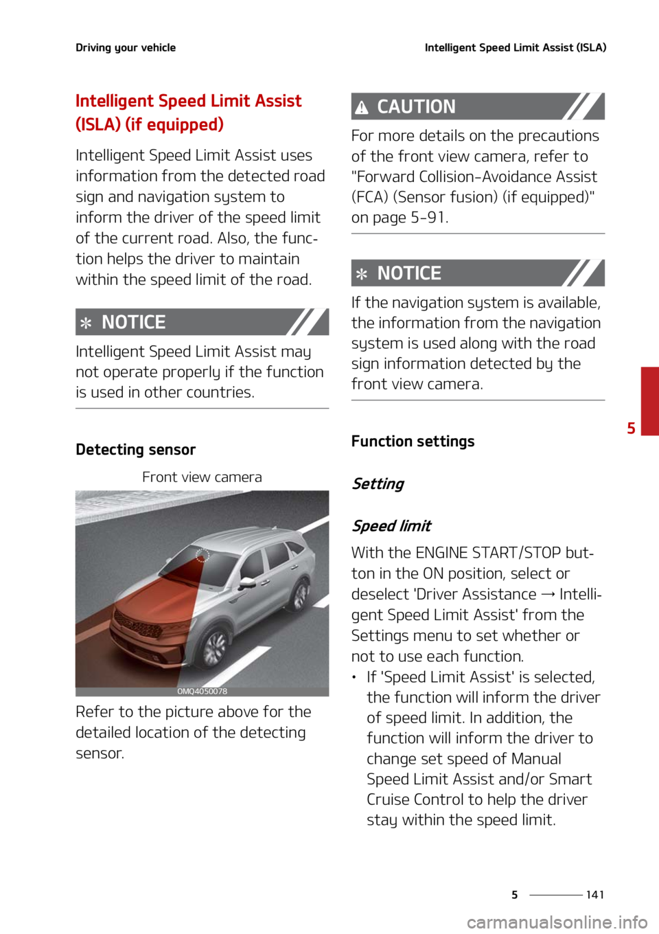 KIA SORENTO 2021  Owners Manual ���
�
�
�%�S�J�W�J�O�H��Z�P�V�S��W�F�I�J�D�M�F�*�O�U�F�M�M�J�H�F�O�U��4�Q�F�F�E��-�J�N�J�U��"�T�T�J�T�U��	�*�4�-�"�

�*�O�U�F�M�M�J�H�F�O�U��4�Q�F�F�E��-�J�N�J�U��"�T�T�J�T�U�
�	�*�4�-�