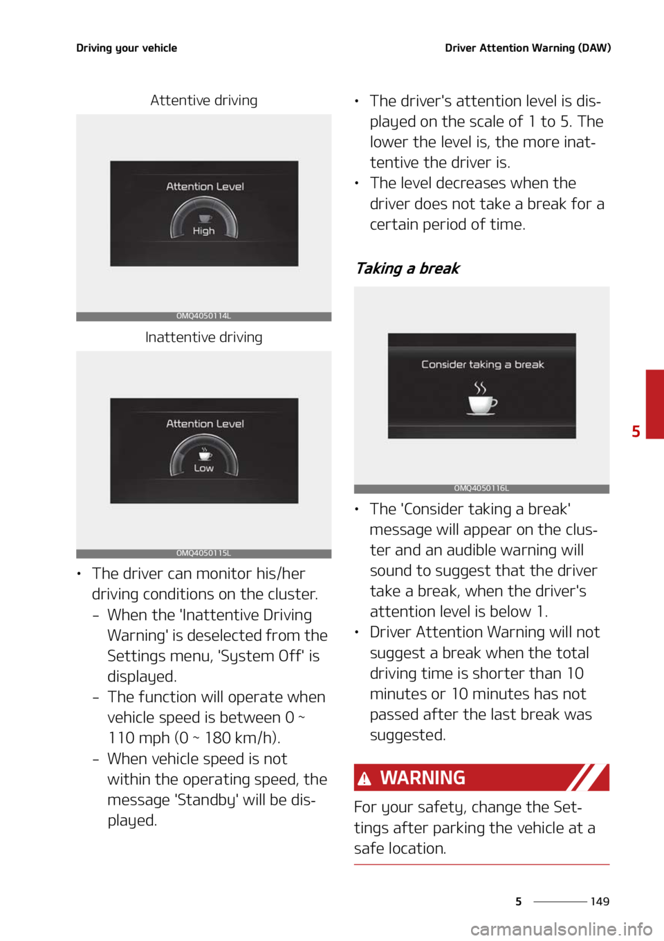 KIA SORENTO 2021  Owners Manual ���
�
�
�%�S�J�W�J�O�H��Z�P�V�S��W�F�I�J�D�M�F�%�S�J�W�F�S��"�U�U�F�O�U�J�P�O��8�B�S�O�J�O�H��	�%�"�8�

�"�U�U�F�O�U�J�W�F��E�S�J�W�J�O�H
�*�O�B�U�U�F�O�U�J�W�F��E�S�J�W�J�O�H
LÜ �5�I�F�