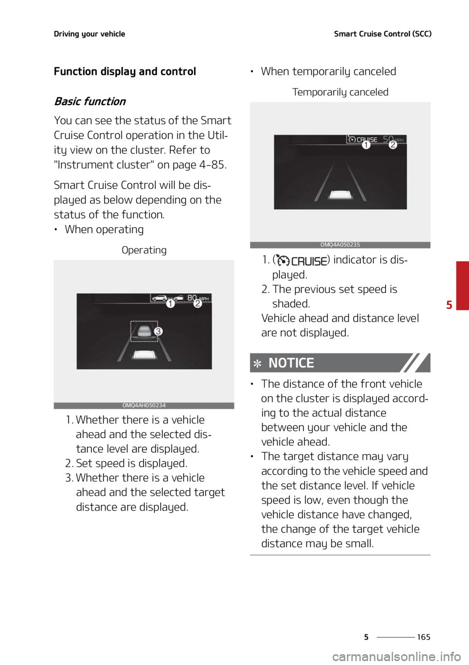 KIA SORENTO 2021  Owners Manual ���
�
�
�%�S�J�W�J�O�H��Z�P�V�S��W�F�I�J�D�M�F�4�N�B�S�U��$�S�V�J�T�F��$�P�O�U�S�P�M��	�4�$�$�

��V�O�D�U�J�P�O��E�J�T�Q�M�B�Z��B�O�E��D�P�O�U�S�P�M
�#�B�T�J�D��G�V�O�D�U�J�P�O
�:�P�V�