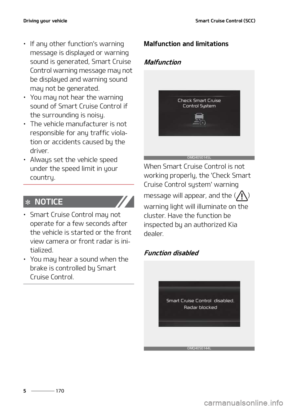 KIA SORENTO 2021  Owners Manual �%�S�J�W�J�O�H��Z�P�V�S��W�F�I�J�D�M�F
���
�
�4�N�B�S�U��$�S�V�J�T�F��$�P�O�U�S�P�M��	�4�$�$�

LÜ �*�G��B�O�Z��P�U�I�F�S��G�V�O�D�U�J�P�O��T��X�B�S�O�J�O�H�
�N�F�T�T�B�H�F��J�T��E�J�