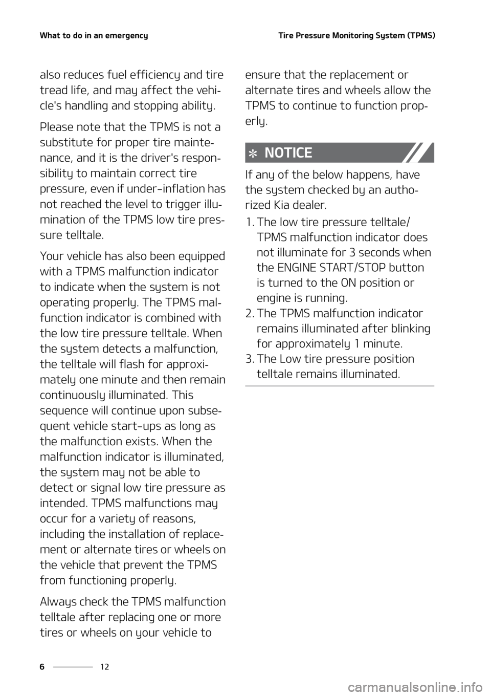 KIA SORENTO 2021  Owners Manual �8�I�B�U��U�P��E�P��J�O��B�O��F�N�F�S�H�F�O�D�Z
��
�
�5�J�S�F��1�S�F�T�T�V�S�F��.�P�O�J�U�P�S�J�O�H��4�Z�T�U�F�N��	�5�1�.�4�

�B�M�T�P��S�F�E�V�D�F�T��G�V�F�M��F�G �G�J�D�J�F�O�D�Z��B�