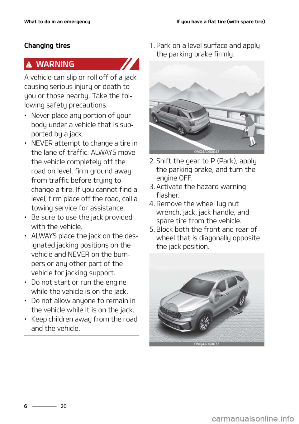 KIA SORENTO 2021  Owners Manual �8�I�B�U��U�P��E�P��J�O��B�O��F�N�F�S�H�F�O�D�Z
��
�
�*�G��Z�P�V��I�B�W�F��B��G�M�B�U��U�J�S�F��	�X�J�U�I��T�Q�B�S�F��U�J�S�F�

�$�I�B�O�H�J�O�H��U�J�S�F�T
�8�" �3 �/ �* �/ �(
�"��W�