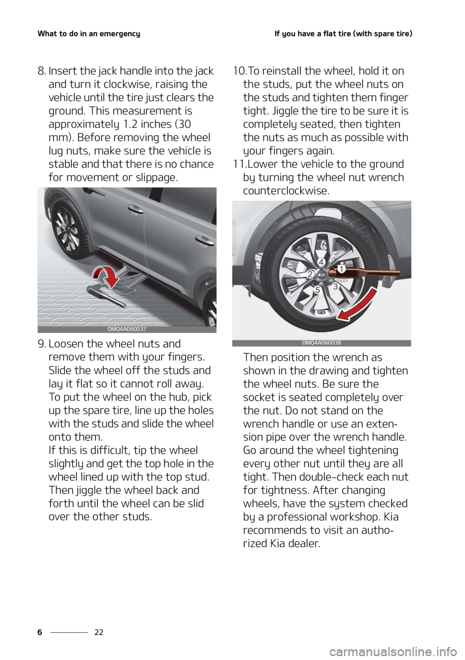 KIA SORENTO 2021  Owners Manual �8�I�B�U��U�P��E�P��J�O��B�O��F�N�F�S�H�F�O�D�Z
��
�
�*�G��Z�P�V��I�B�W�F��B��G�M�B�U��U�J�S�F��	�X�J�U�I��T�Q�B�S�F��U�J�S�F�

�� �*�O�T�F�S�U��U�I�F��K�B�D�L��I�B�O�E�M�F��J�O�