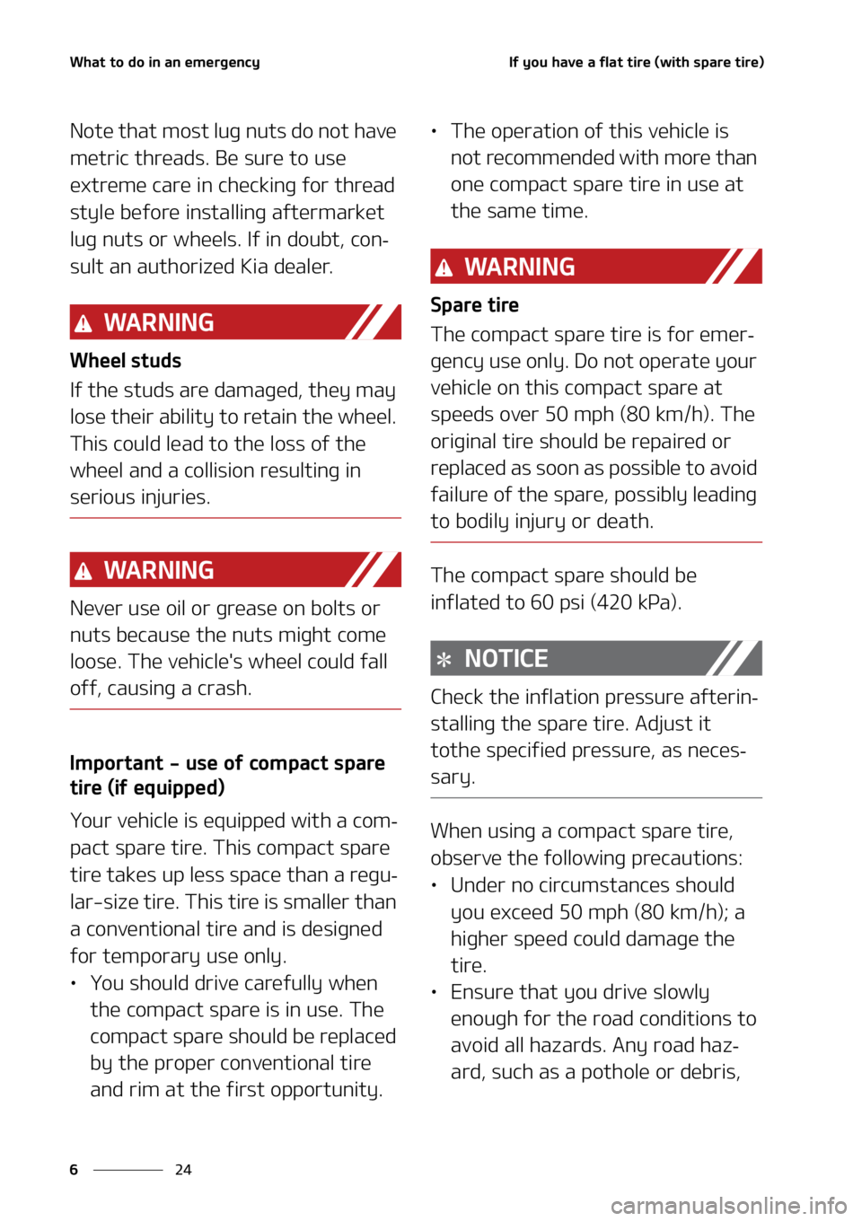 KIA SORENTO 2021  Owners Manual �8�I�B�U��U�P��E�P��J�O��B�O��F�N�F�S�H�F�O�D�Z
��
�
�*�G��Z�P�V��I�B�W�F��B��G�M�B�U��U�J�S�F��	�X�J�U�I��T�Q�B�S�F��U�J�S�F�

�/�P�U�F��U�I�B�U��N�P�T�U��M�V�H��O�V�U�T��E�P��O