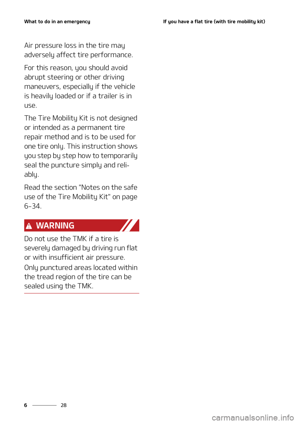 KIA SORENTO 2021  Owners Manual �8�I�B�U��U�P��E�P��J�O��B�O��F�N�F�S�H�F�O�D�Z
��
�
�*�G��Z�P�V��I�B�W�F��B��G�M�B�U��U�J�S�F��	�X�J�U�I��U�J�S�F��N�P�C�J�M�J�U�Z��L�J�U�

�"�J�S��Q�S�F�T�T�V�S�F��M�P�T�T��J�O�