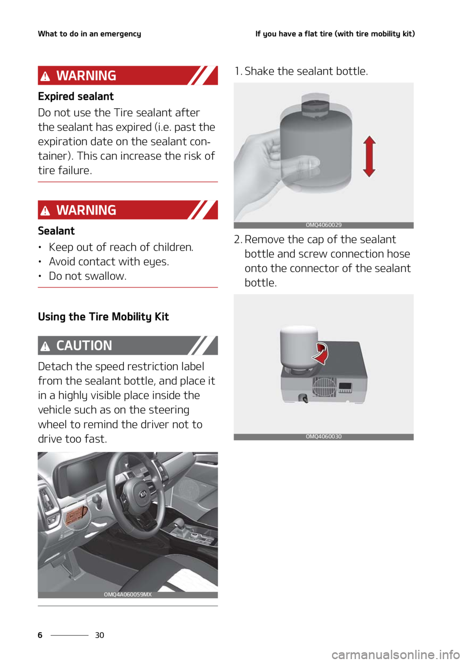 KIA SORENTO 2021  Owners Manual �8�I�B�U��U�P��E�P��J�O��B�O��F�N�F�S�H�F�O�D�Z
��
�
�*�G��Z�P�V��I�B�W�F��B��G�M�B�U��U�J�S�F��	�X�J�U�I��U�J�S�F��N�P�C�J�M�J�U�Z��L�J�U�

�8�" �3 �/ �* �/ �(
�&�Y�Q�J�S�F�E��T�F�B