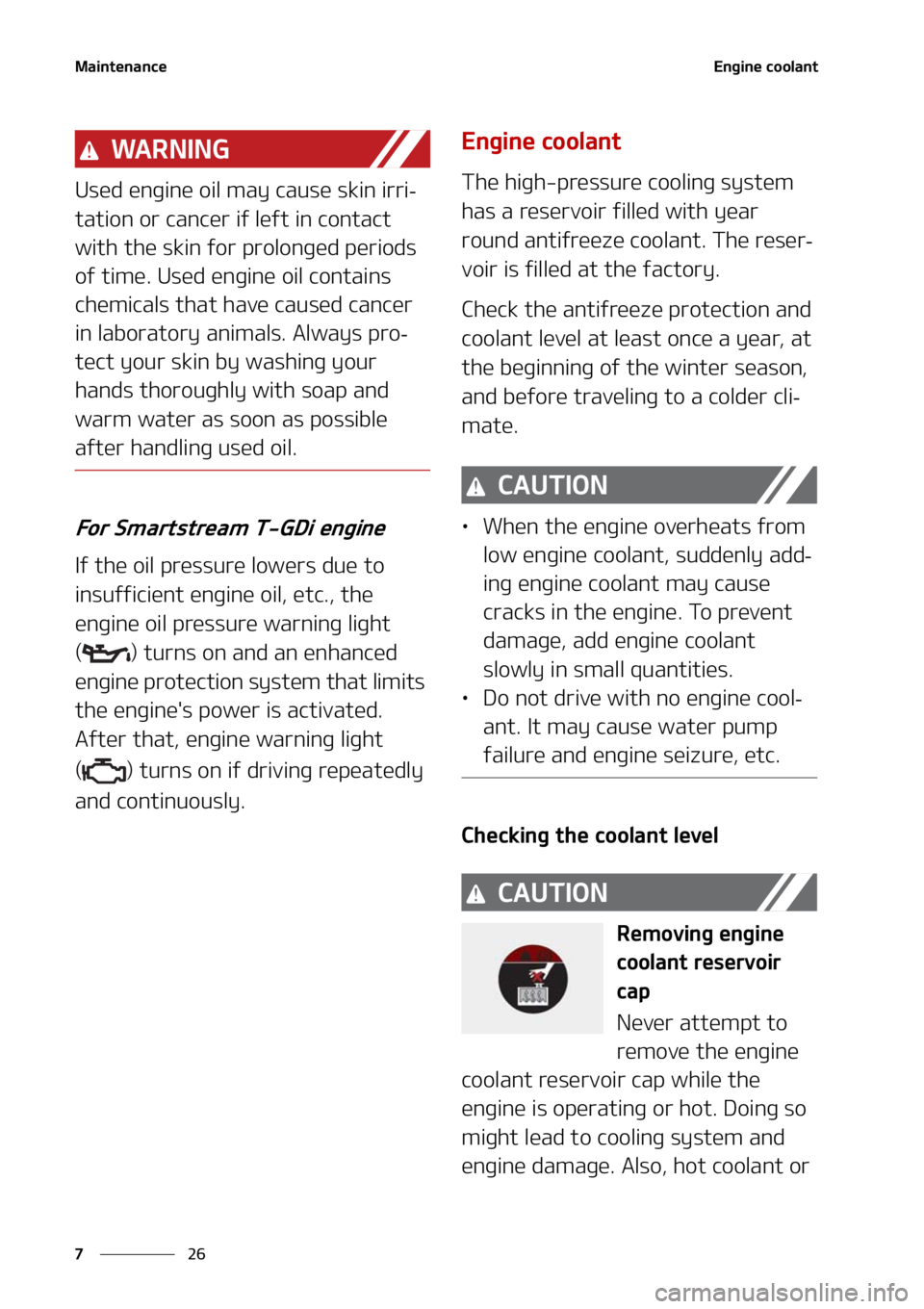 KIA SORENTO 2021  Owners Manual �.�B�J�O�U�F�O�B�O�D�F
��
�
�&�O�H�J�O�F��D�P�P�M�B�O�U
�8�" �3 �/ �* �/ �(
�6�T�F�E��F�O�H�J�O�F��P�J�M��N�B�Z��D�B�V�T�F��T�L�J�O��J�S�S�J-
�U�B�U�J�P�O��P�S��D�B�O�D�F�S��J�G��M�F�G�U