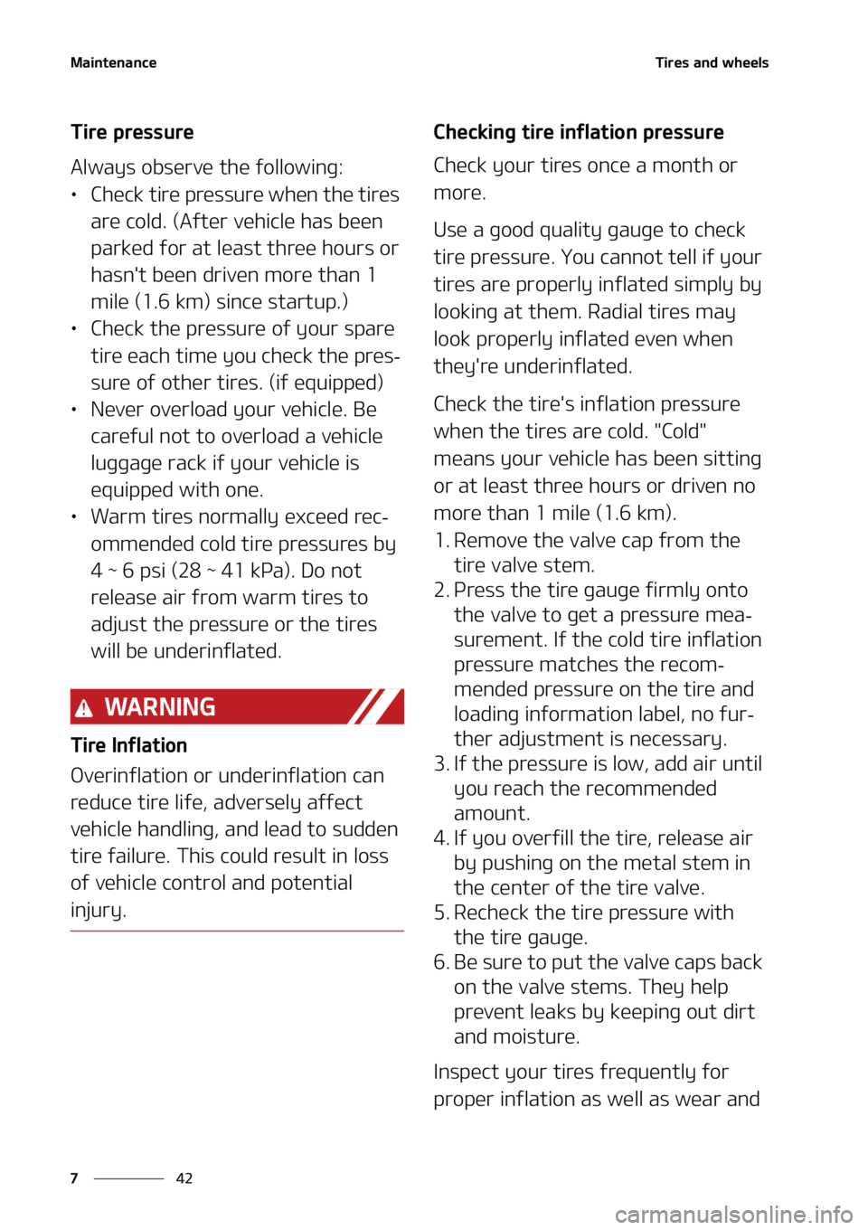 KIA SORENTO 2021  Owners Manual �.�B�J�O�U�F�O�B�O�D�F
��
�
�5�J�S�F�T��B�O�E��X�I�F�F�M�T
�5�J�S�F��Q�S�F�T�T�V�S�F
�"�M�X�B�Z�T��P�C�T�F�S�W�F��U�I�F��G�P�M�M�P�X�J�O�H�
LÜ �$�I�F�D�L��U�J�S�F��Q�S�F�T�T�V�S�F��X�I�F