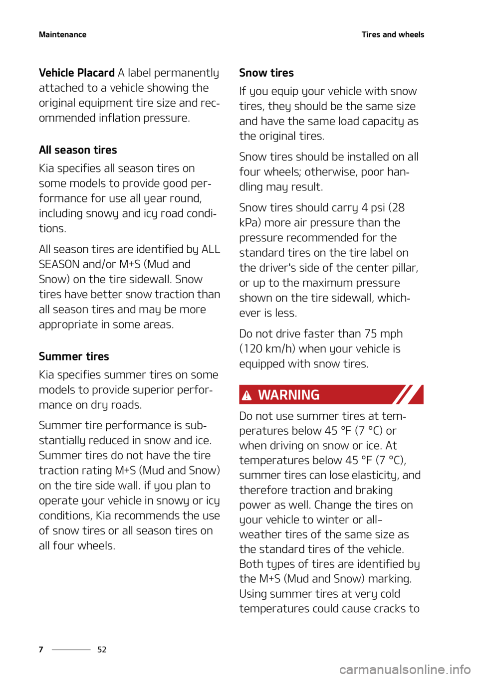 KIA SORENTO 2021  Owners Manual �.�B�J�O�U�F�O�B�O�D�F
��
�
�5�J�S�F�T��B�O�E��X�I�F�F�M�T
�7�F�I�J�D�M�F��1�M�B�D�B�S�E ��"��M�B�C�F�M��Q�F�S�N�B�O�F�O�U�M�Z�
�B�U�U�B�D�I�F�E��U�P��B��W�F�I�J�D�M�F��T�I�P�X�J�O�H��U