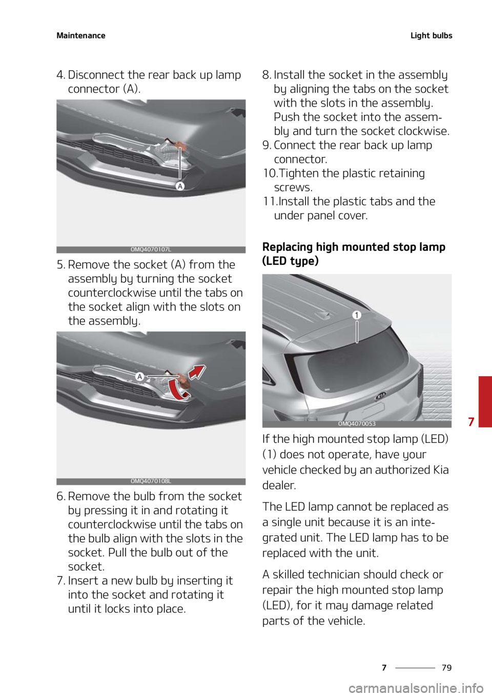 KIA SORENTO 2021  Owners Manual ��
�
�
�.�B�J�O�U�F�O�B�O�D�F�-�J�H�I�U��C�V�M�C�T
�� �%�J�T�D�P�O�O�F�D�U��U�I�F��S�F�B�S��C�B�D�L��V�Q��M�B�N�Q��D�P�O�O�F�D�U�P�S��	�"�
�
�� �3�F�N�P�W�F��U�I�F��T�P�D�L�F�U��	�