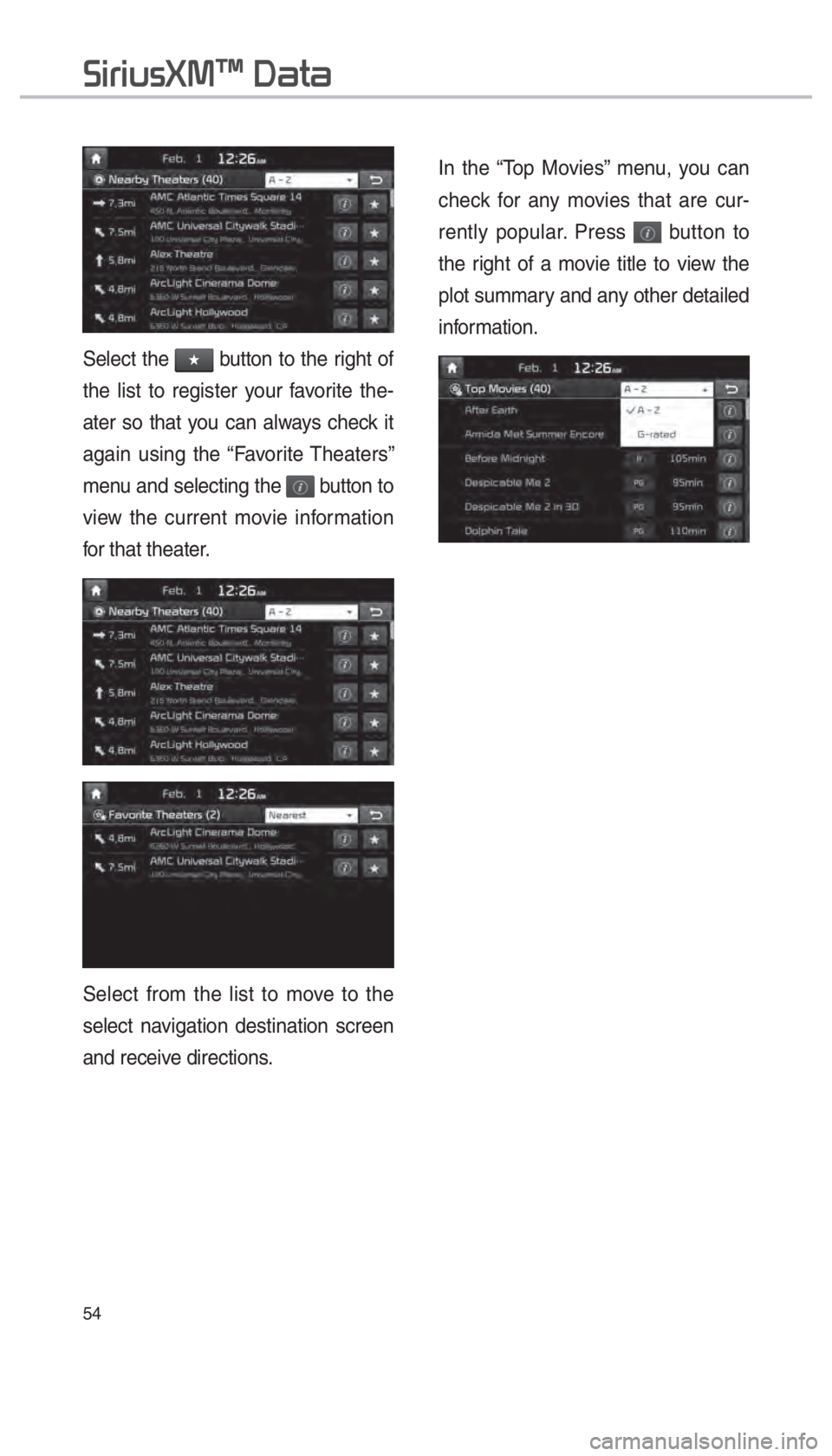 KIA SORENTO 2018  Navigation System Quick Reference Guide 54
Select the 052F2062
746865206C69737420746F2072656769737465722079
6174657220736F20746861742079
616761696E207573696E672074686520
6D656E
2062
766965
66
53656C6563742066726F6D20746865206C69737420746F20