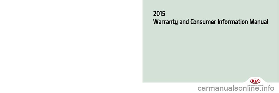 KIA SORENTO 2015  Warranty and Consumer Information Guide 