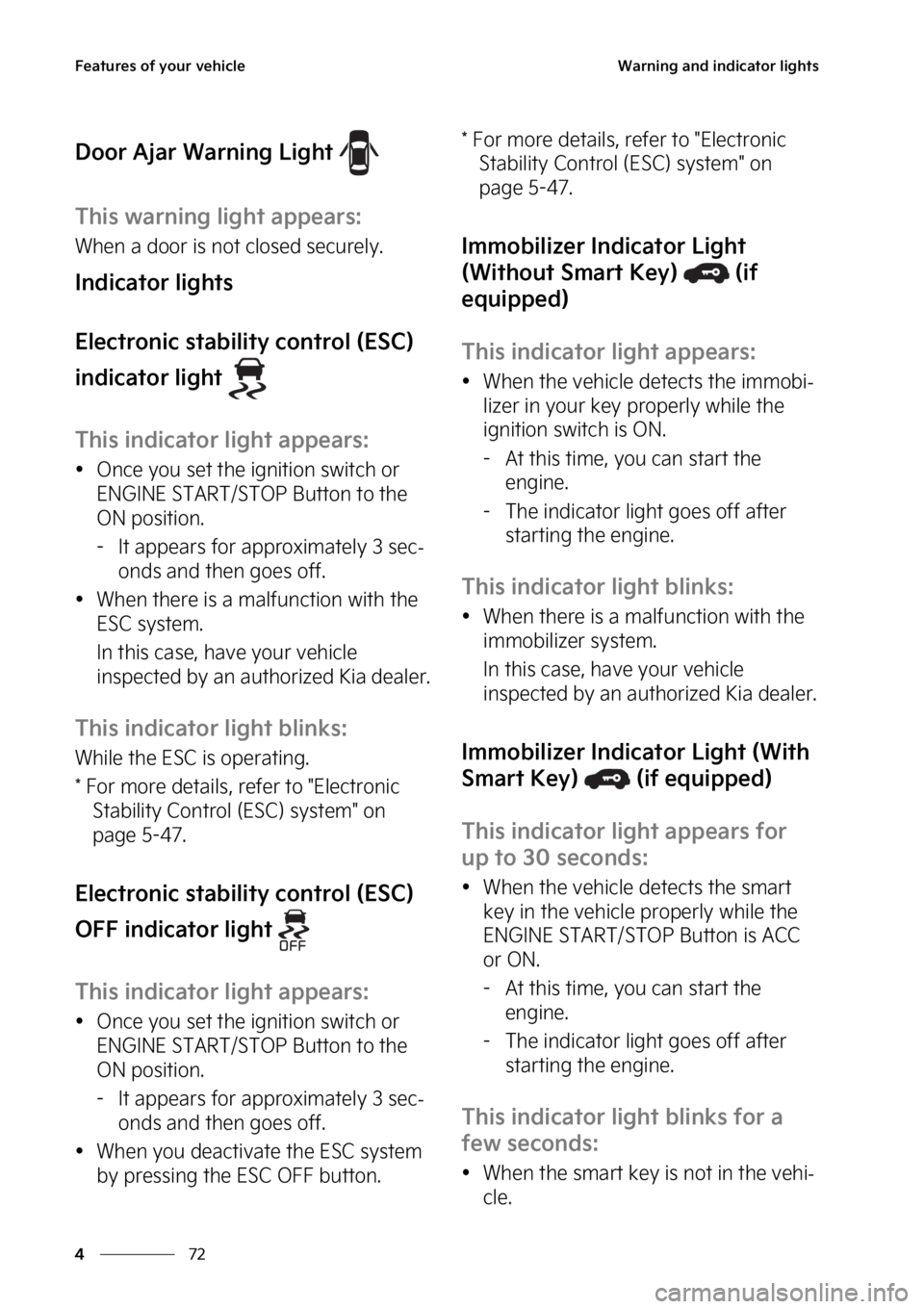 KIA SELTOS 2023  Owners Manual ��F�B�U�V�S�F�T��P�G��Z�P�V�S��W�F�I�J�D�M�F
��
�
�8�B�S�O�J�O�H��B�O�E��J�O�E�J�D�B�U�P�S��M�J�H�I�U�T
�%�P�P�S��"�K�B�S��8�B�S�O�J�O�H��-�J�H�I�U�
�5�I�J�T��X�B�S�O�J�O�H��M�J�H�I�U�