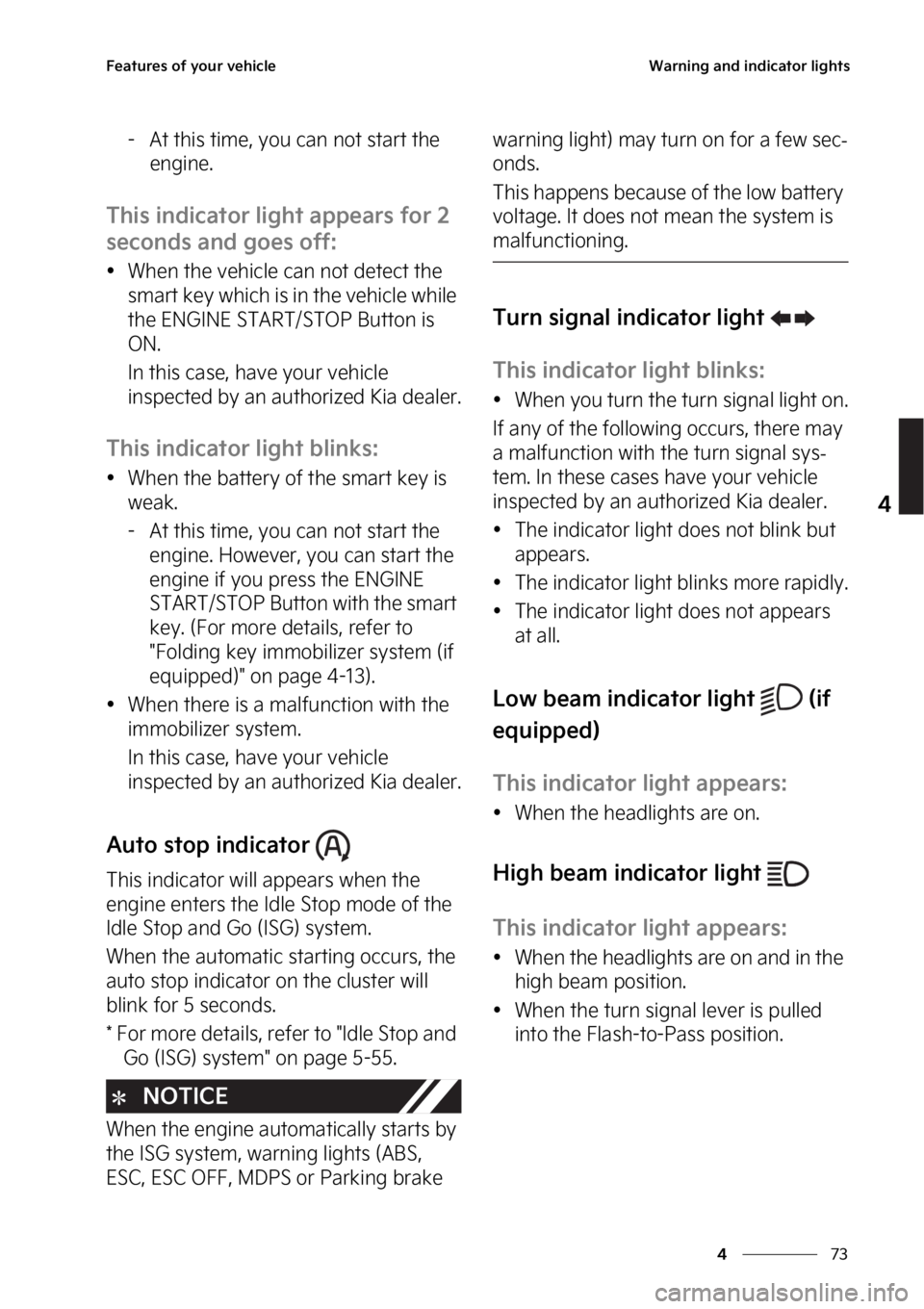 KIA SELTOS 2023  Owners Manual ��
�
�
��F�B�U�V�S�F�T��P�G��Z�P�V�S��W�F�I�J�D�M�F�8�B�S�O�J�O�H��B�O�E��J�O�E�J�D�B�U�P�S��M�J�H�I�U�T
� �"�U��U�I�J�T��U�J�N�F�
��Z�P�V��D�B�O��O�P�U��T�U�B�S�U��U�I�F��F�O�H�J�