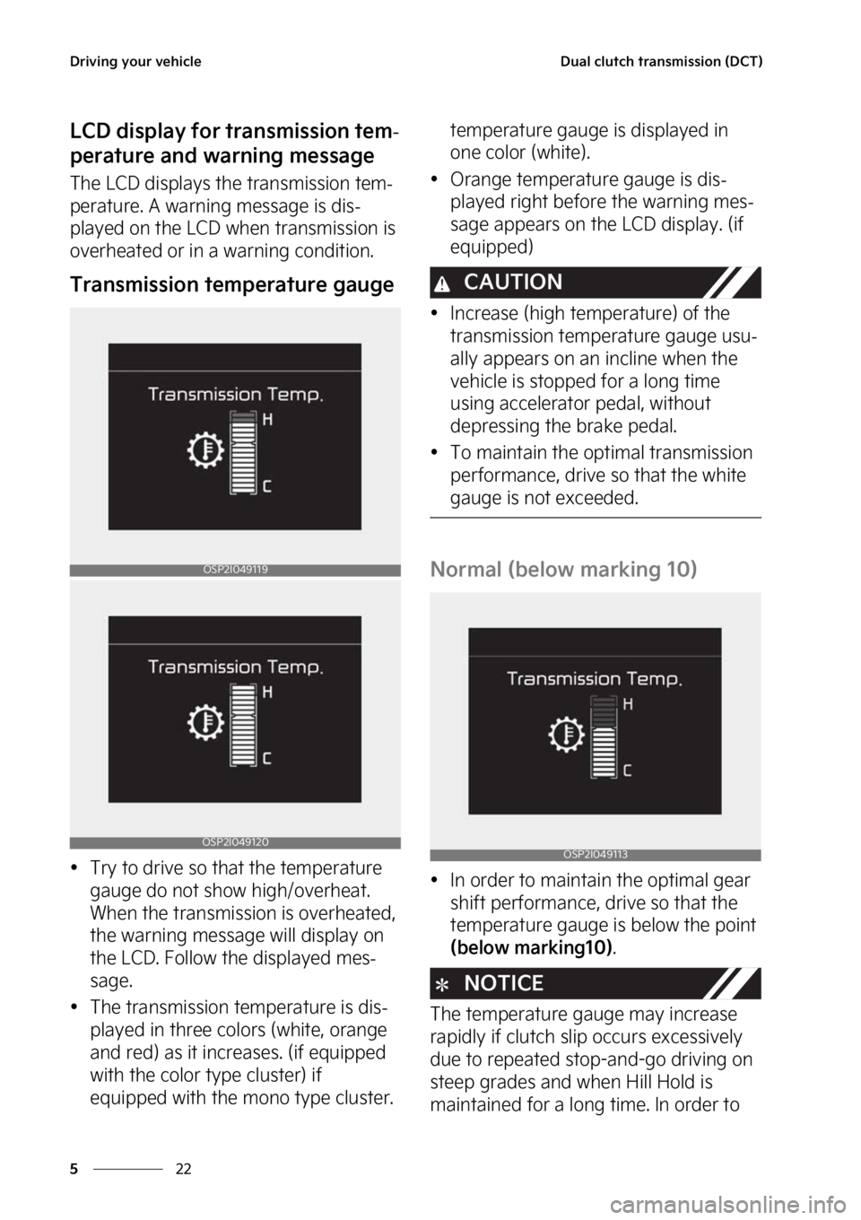 KIA SELTOS 2023  Owners Manual �%�S�J�W�J�O�H��Z�P�V�S��W�F�I�J�D�M�F
��
�
�%�V�B�M��D�M�V�U�D�I��U�S�B�O�T�N�J�T�T�J�P�O��	�%�$�5�

�-�$�%��E�J�T�Q�M�B�Z��G�P�S��U�S�B�O�T�N�J�T�T�J�P�O��U�F�N-
�Q�F�S�B�U�V�S�F��B�O�E