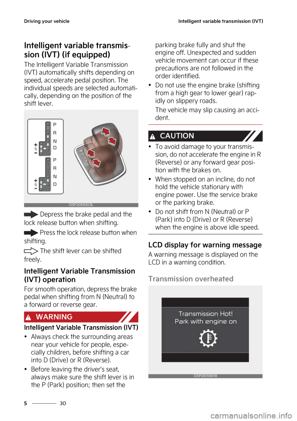 KIA SELTOS 2023  Owners Manual �%�S�J�W�J�O�H��Z�P�V�S��W�F�I�J�D�M�F
��
�
�*�O�U�F�M�M�J�H�F�O�U��W�B�S�J�B�C�M�F��U�S�B�O�T�N�J�T�T�J�P�O��	�*�7�5�

�*�O�U�F�M�M�J�H�F�O�U��W�B�S�J �B�C�M�F��U�S�B�O�T�N�J�T-
�T�J�P�O��