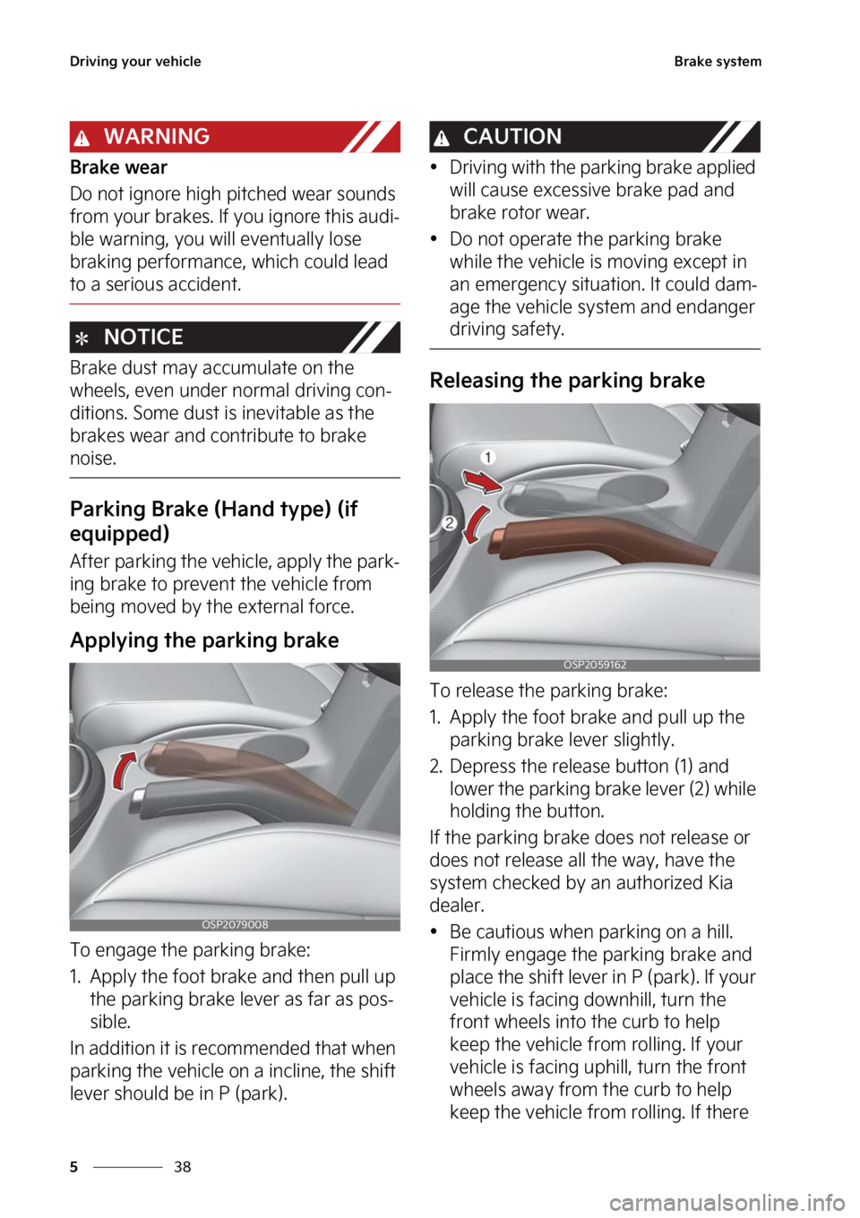 KIA SELTOS 2023  Owners Manual �%�S�J�W�J�O�H��Z�P�V�S��W�F�I�J�D�M�F
��
�
�#�S�B�L�F��T�Z�T�U�F�N
�8�"�3�/�*�/�(
�#�S�B�L�F��X�F�B�S
�%�P��O�P�U��J�H�O�P�S�F��I�J�H�I��Q�J�U�D�I�F�E��X�F�B�S��T�P�V�O�E�T�
�G�S�P�N��
