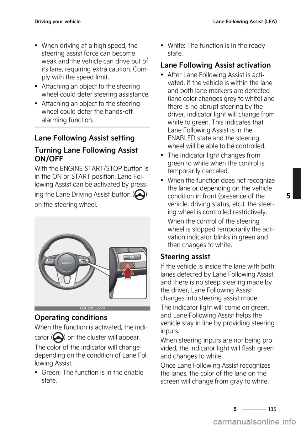 KIA SELTOS 2023  Owners Manual ���
�
�
�%�S�J�W�J�O�H��Z�P�V�S��W�F�I�J�D�M�F�-�B�O�F���P�M�M�P�X�J�O�H��"�T�T�J�T�U��	�-��"�

