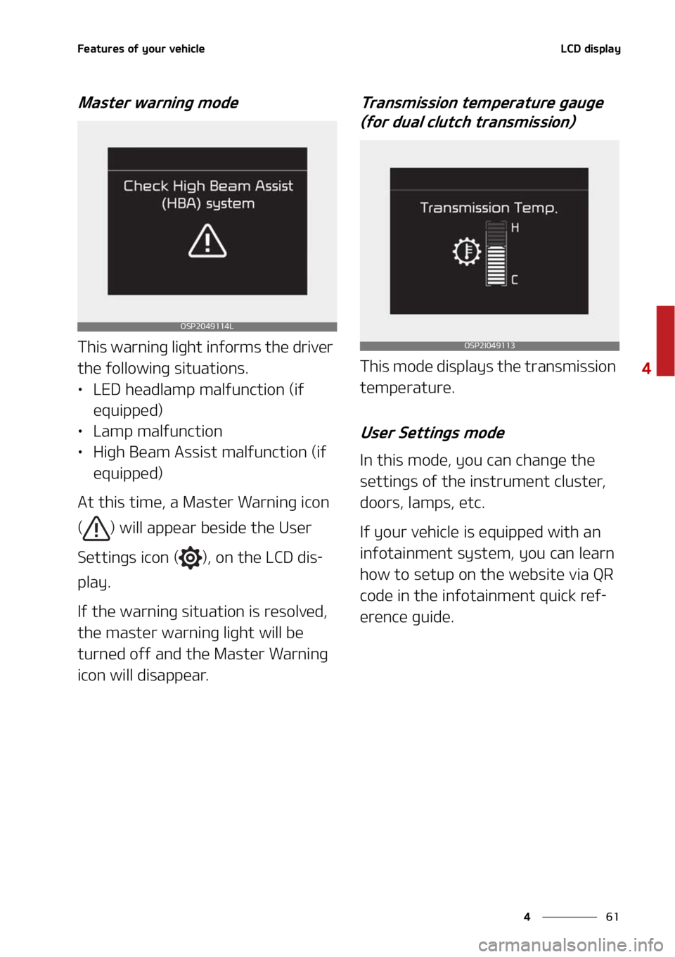 KIA SELTOS 2022  Owners Manual ��
�
�
��F�B�U�V�S�F�T��P�G��Z�P�V�S��W�F�I�J�D�M�F�-�$�%��E�J�T�Q�M�B�Z
�.�B�T�U�F�S��X�B�S�O�J�O�H��N�P�E�F
�5�I�J�T��X�B�S�O�J�O�H��M�J�H�I�U��J�O�G�P�S�N�T��U�I�F��E�S�J�W�F�S�
�U
