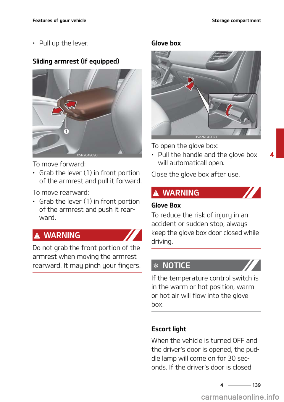 KIA SELTOS 2022  Owners Manual ���
�
�
��F�B�U�V�S�F�T��P�G��Z�P�V�S��W�F�I�J�D�M�F�4�U�P�S�B�H�F��D�P�N�Q�B�S�U�N�F�O�U
LÜ�1�V�M�M��V�Q��U�I�F��M�F�W�F�S�
�4�M�J�E�J�O�H��B�S�N�S�F�T�U��	�J�G��F�R�V�J�Q�Q�F�E�

�