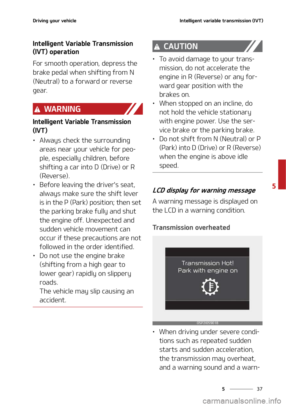 KIA SELTOS 2022  Owners Manual ��
�
�
�%�S�J�W�J�O�H��Z�P�V�S��W�F�I�J�D�M�F�*�O�U�F�M�M�J�H�F�O�U��W�B�S�J�B�C�M�F��U�S�B�O�T�N�J�T�T�J�P�O��	�*�7�5�

�*�O�U�F�M�M�J�H�F�O�U��7�B�S�J�B�C�M�F��5�S�B�O�T�N�J�T�T�J�P�O�
�