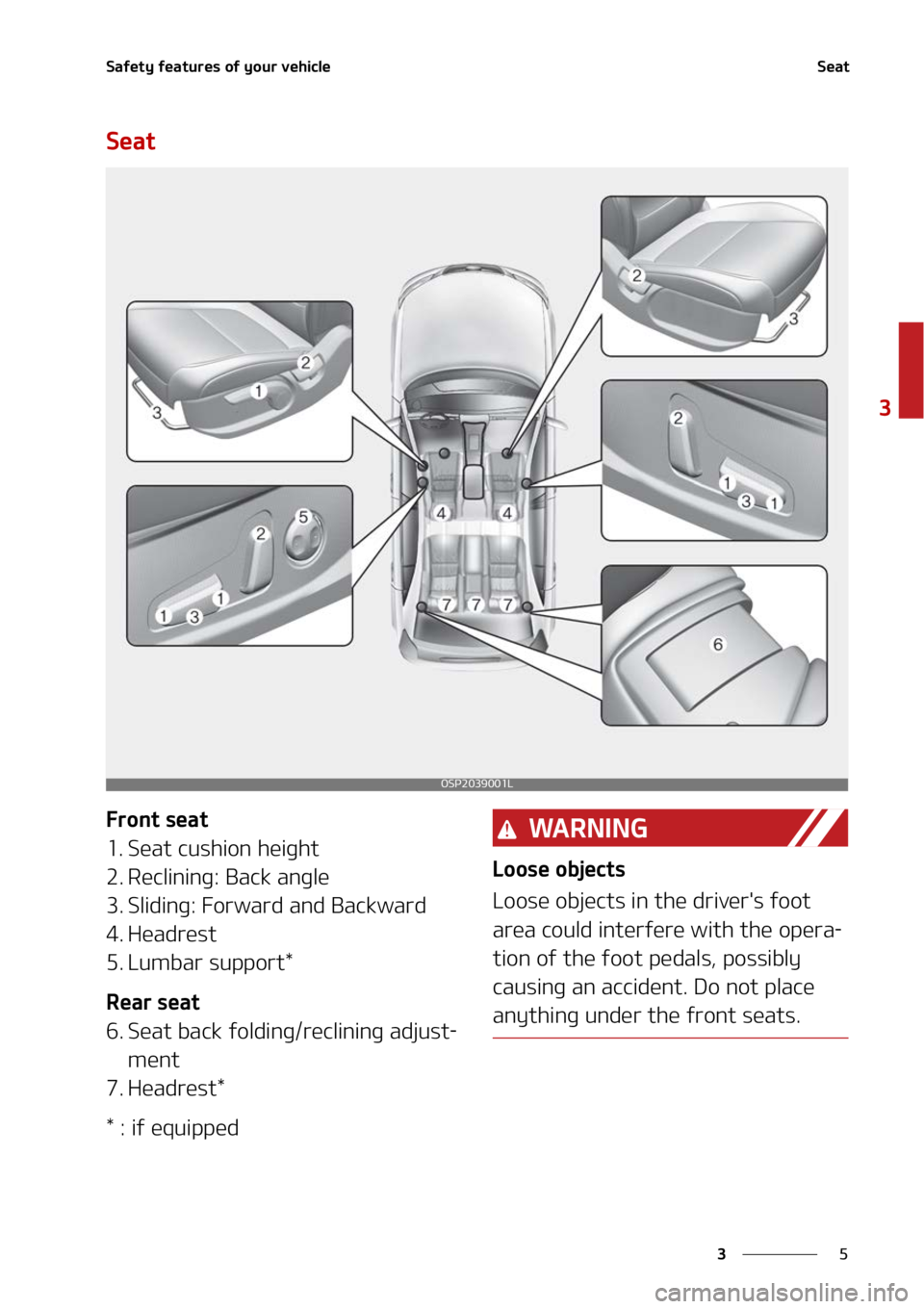 KIA SELTOS 2022 Owners Guide �
�
�
�4�B�G�F�U�Z��G�F�B�U�V�S�F�T��P�G��Z�P�V�S��W�F�I�J�D�M�F�4�F�B�U
�4�F�B�U
��S�P�O�U��T�F�B�U
�� �4�F�B�U��D�V�T�I�J�P�O��I�F�J�H�I�U
�� �3�F�D�M�J�O�J�O�H���#�B�D�L��B�O�H�M�