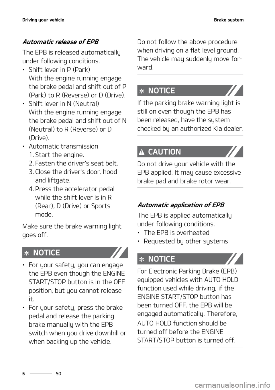 KIA SELTOS 2022  Owners Manual �%�S�J�W�J�O�H��Z�P�V�S��W�F�I�J�D�M�F
��
�
�#�S�B�L�F��T�Z�T�U�F�N
�"�V�U�P�N�B�U�J�D��S�F�M�F�B�T�F��P�G��&�1�#
�5�I�F��&�1�#��J�T��S�F�M�F�B�T�F�E��B�V�U�P�N�B�U�J�D�B�M�M�Z�
�V�O�E�F