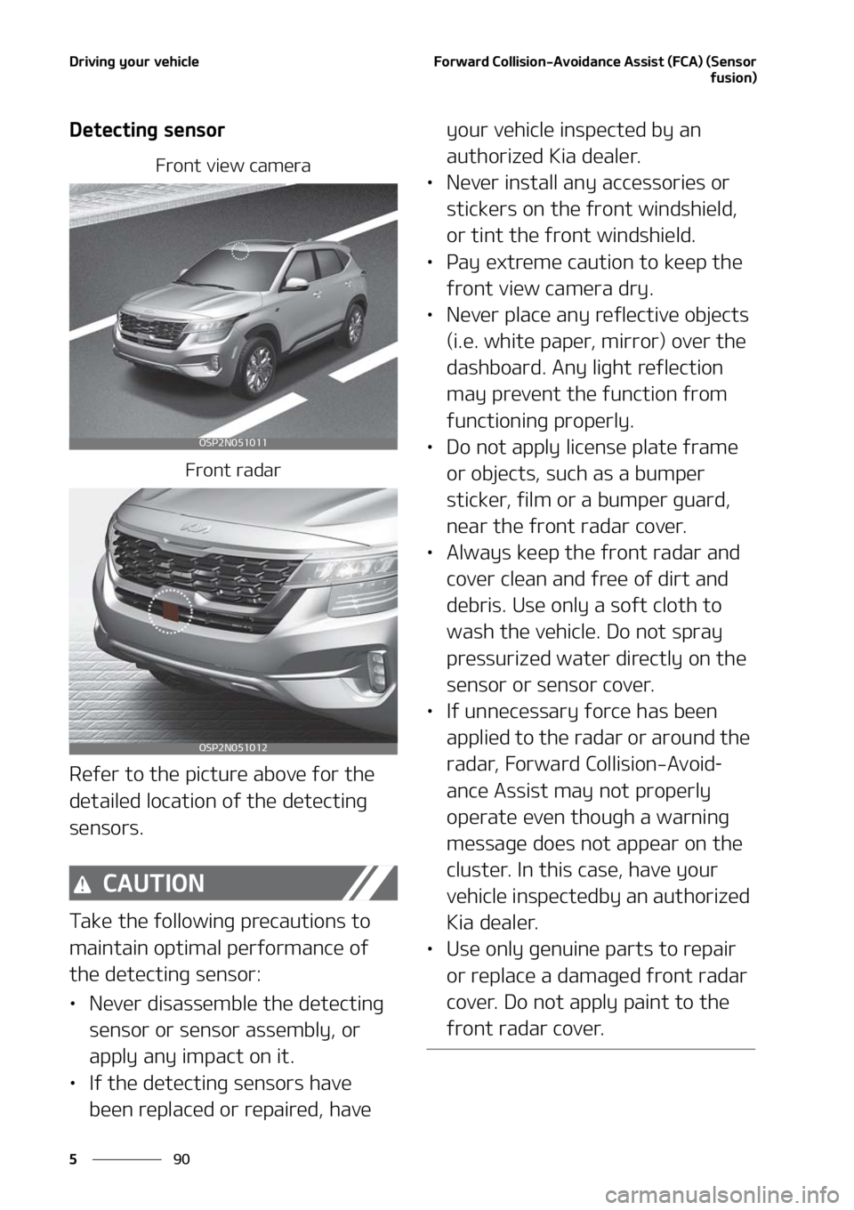 KIA SELTOS 2022  Owners Manual �%�S�J�W�J�O�H��Z�P�V�S��W�F�I�J�D�M�F
��
�
��P�S�X�B�S�E��$�P�M�M�J�T�J�P�O��"�W�P�J�E�B�O�D�F��"�T�T�J�T�U��	��$�"�
��	�4�F�O�T�P�S
�G�V�T�J�P�O�

�%�F�U�F�D�U�J�O�H��T�F�O�T�P�S
��S�P