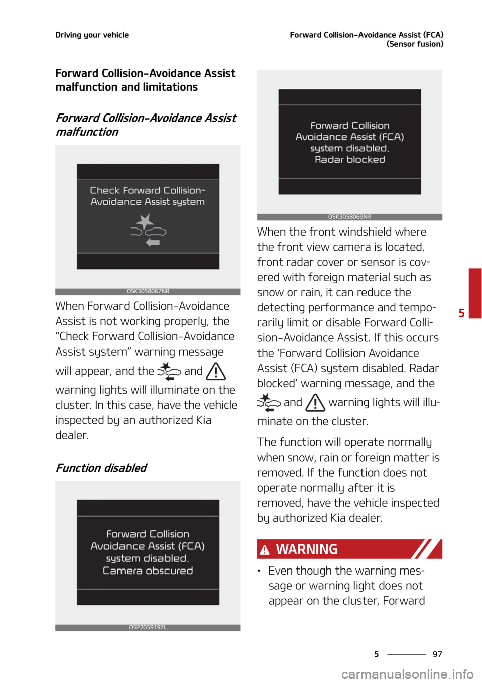 KIA SELTOS 2022  Owners Manual ��
�
�
�%�S�J�W�J�O�H��Z�P�V�S��W�F�I�J�D�M�F��P�S�X�B�S�E��$�P�M�M�J�T�J�P�O��"�W�P�J�E�B�O�D�F��"�T�T�J�T�U��	��$�"�
�	�4�F�O�T�P�S��G�V�T�J�P�O�

��P�S�X�B�S�E��$�P�M�M�J�T�J�P�O��"