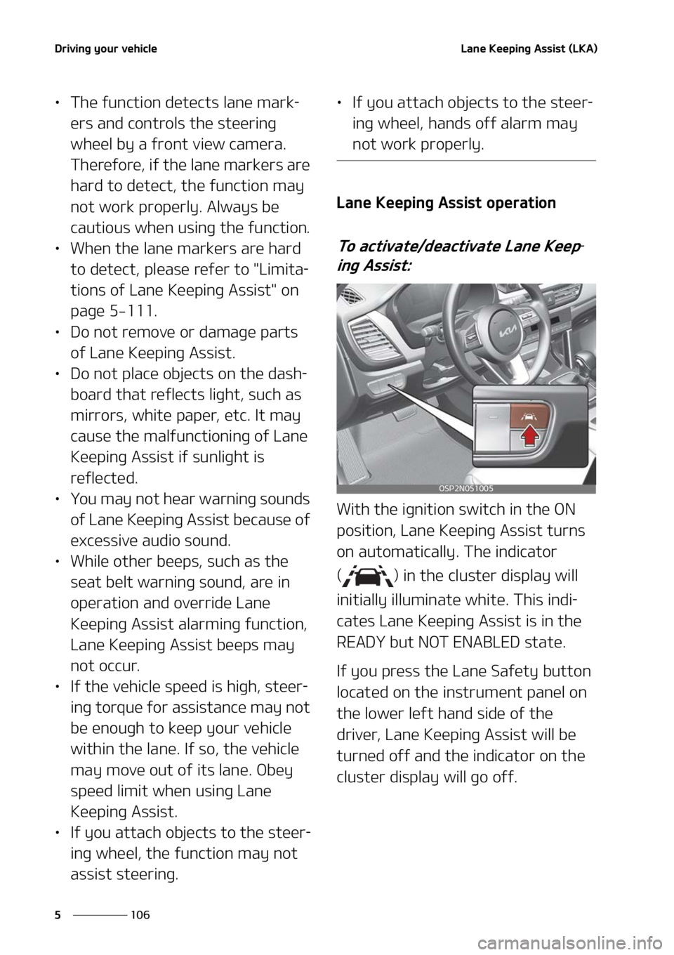 KIA SELTOS 2022  Owners Manual �%�S�J�W�J�O�H��Z�P�V�S��W�F�I�J�D�M�F
���
�
�-�B�O�F��,�F�F�Q�J�O�H��"�T�T�J�T�U��	�-�,�"�

LÜ �5�I�F��G�V�O�D�U�J�P�O��E�F�U�F�D�U�T��M�B�O�F��N�B�S�L-
�F�S�T��B�O�E��D�P�O�U�S�P�M�T