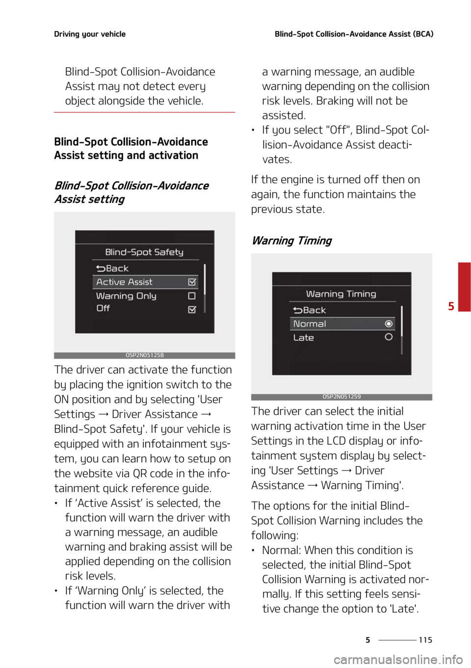 KIA SELTOS 2022  Owners Manual ���
�
�
�%�S�J�W�J�O�H��Z�P�V�S��W�F�I�J�D�M�F�#�M�J�O�E��4�Q�P�U��$�P�M�M�J�T�J�P�O��"�W�P�J�E�B�O�D�F��"�T�T�J�T�U��	�#�$�"�

�#�M�J�O�E��4�Q�P�U��$�P�M�M�J�T�J�P�O��"�W�P�J�E�B�O�D�F