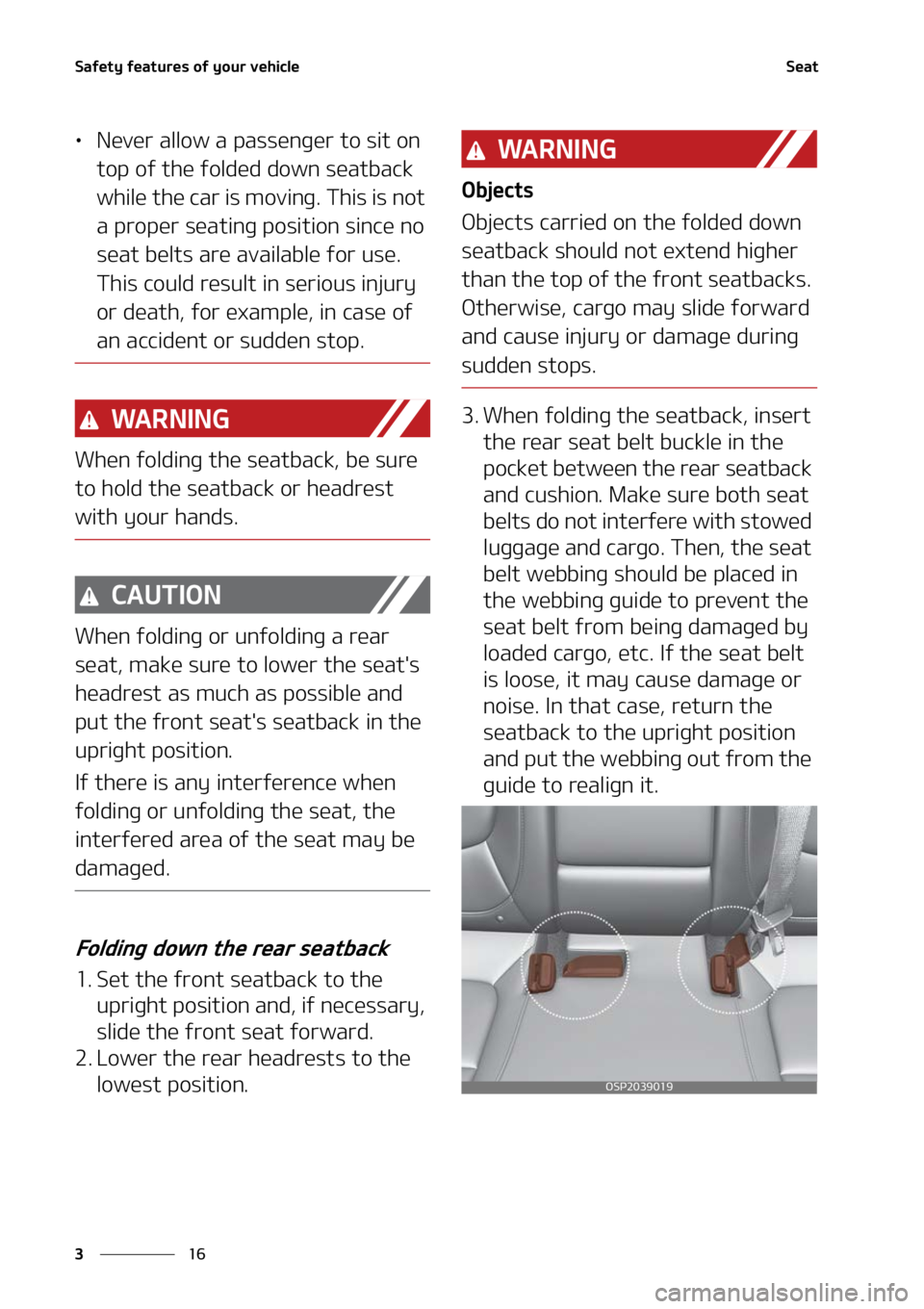 KIA SELTOS 2022 Service Manual �4�B�G�F�U�Z��G�F�B�U�V�S�F�T��P�G��Z�P�V�S��W�F�I�J�D�M�F
��
�
�4�F�B�U
LÜ �/�F�W�F�S��B�M�M�P�X��B��Q�B�T�T�F�O�H�F�S��U�P��T�J�U��P�O�
�U�P�Q��P�G��U�I�F��G�P�M�E�F�E��E�P�X�O��