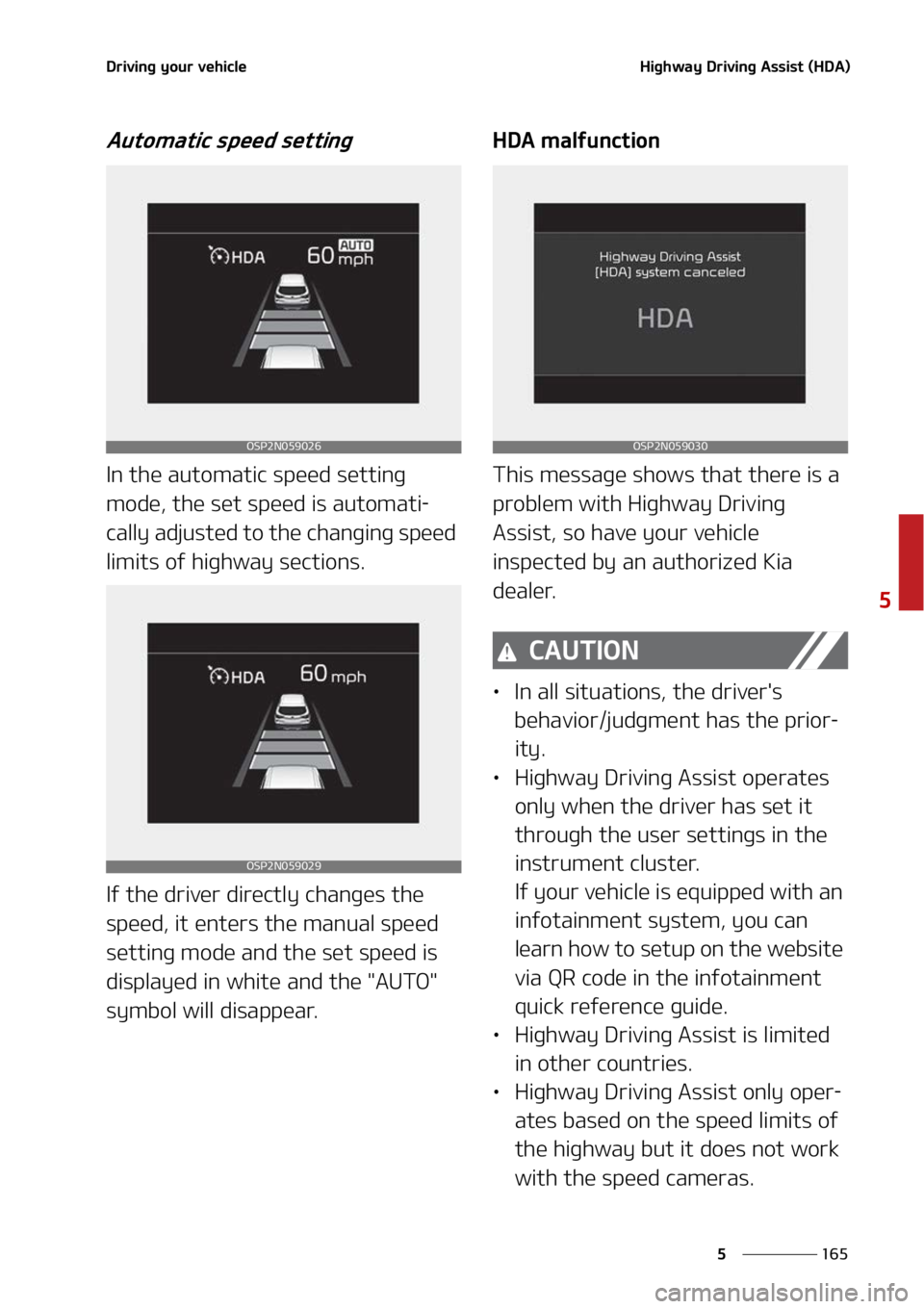 KIA SELTOS 2022  Owners Manual ���
�
�
�%�S�J�W�J�O�H��Z�P�V�S��W�F�I�J�D�M�F�)�J�H�I�X�B�Z��%�S�J�W�J�O�H��"�T�T�J�T�U��	�)�%�"�

�"�V�U�P�N�B�U�J�D��T�Q�F�F�E��T�F�U�U�J�O�H
�*�O��U�I�F��B�V�U�P�N�B�U�J�D��T�Q�F�F�